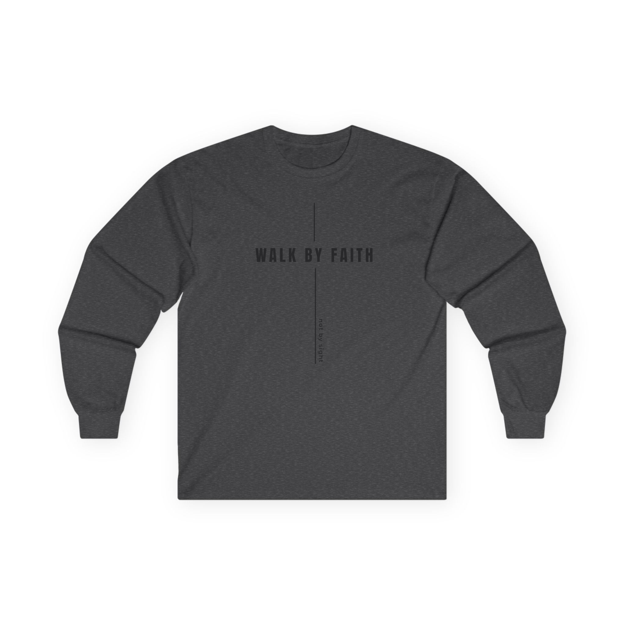 Walk By Faith Long Sleeve Tee — Minimal Christian Inspirational Shirt