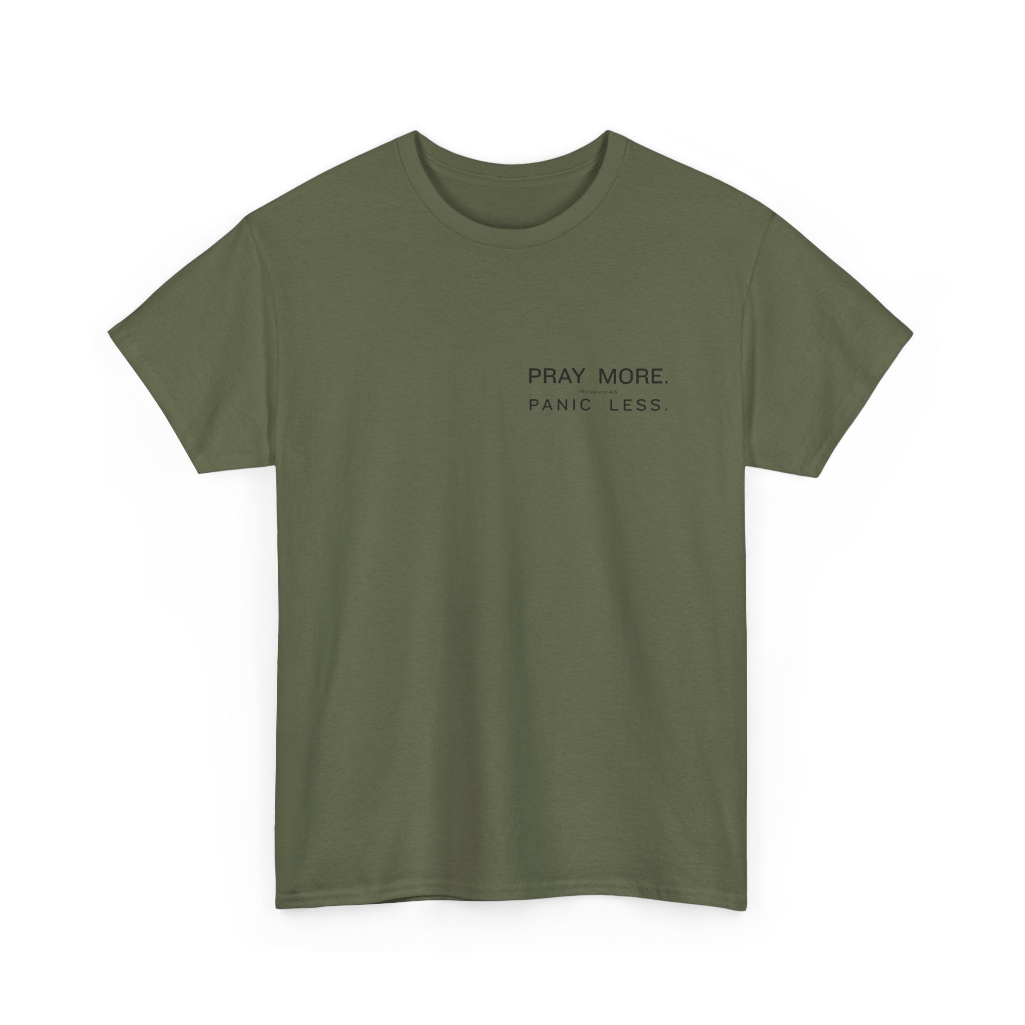 Pray More Tee — "Pray More, Panic Less" Christian Graphic T-Shirt