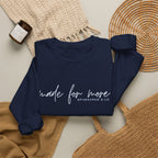 Christian Crewneck Sweatshirt "Made For More" Ephesians 2:10 Pullover, Inspirational Scripture Apparel, Faith Graphic Sweatshirt