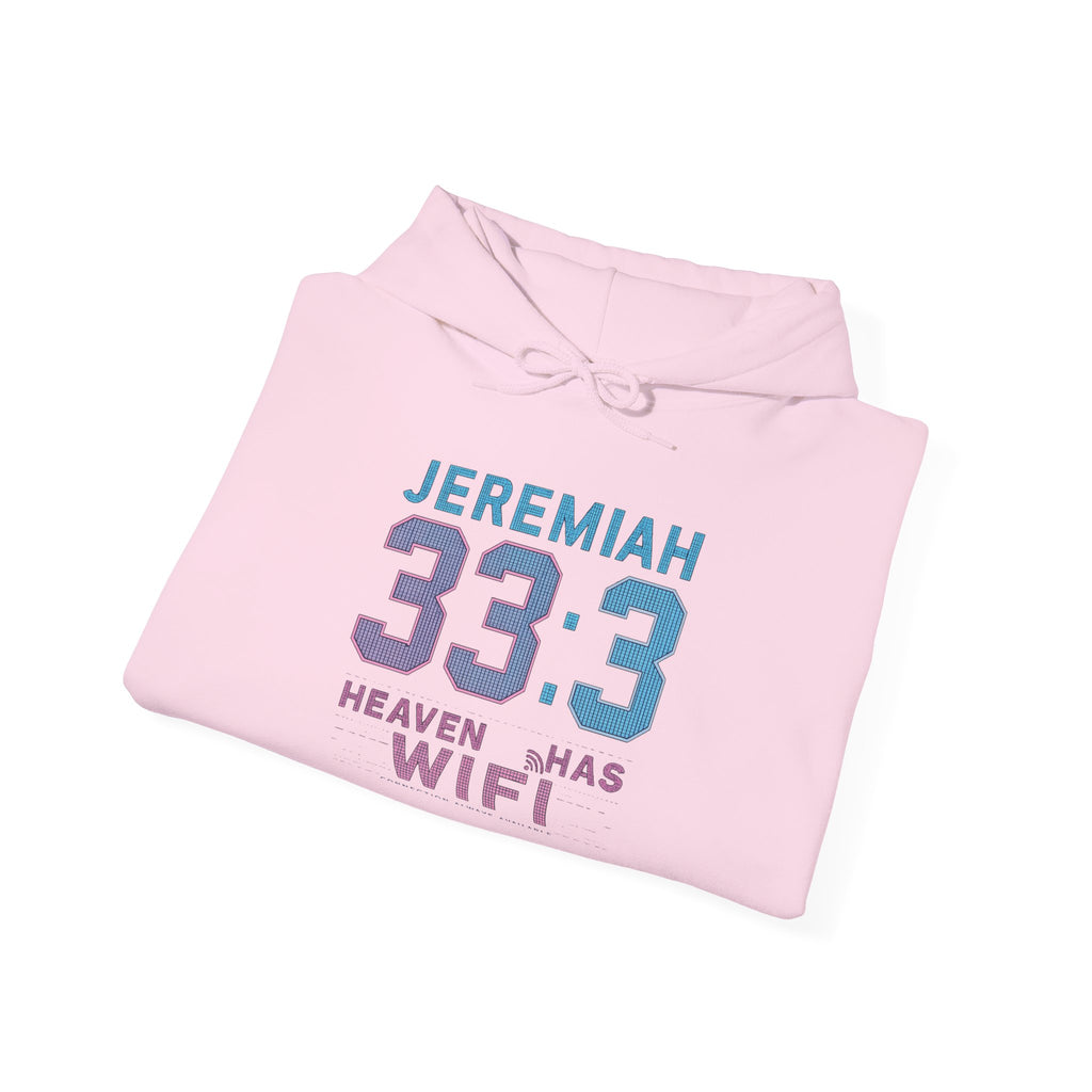 "Heaven Has WiFi" Christian Hoodie | Jeremiah 33:3 Faith Pullover Sweatshirt