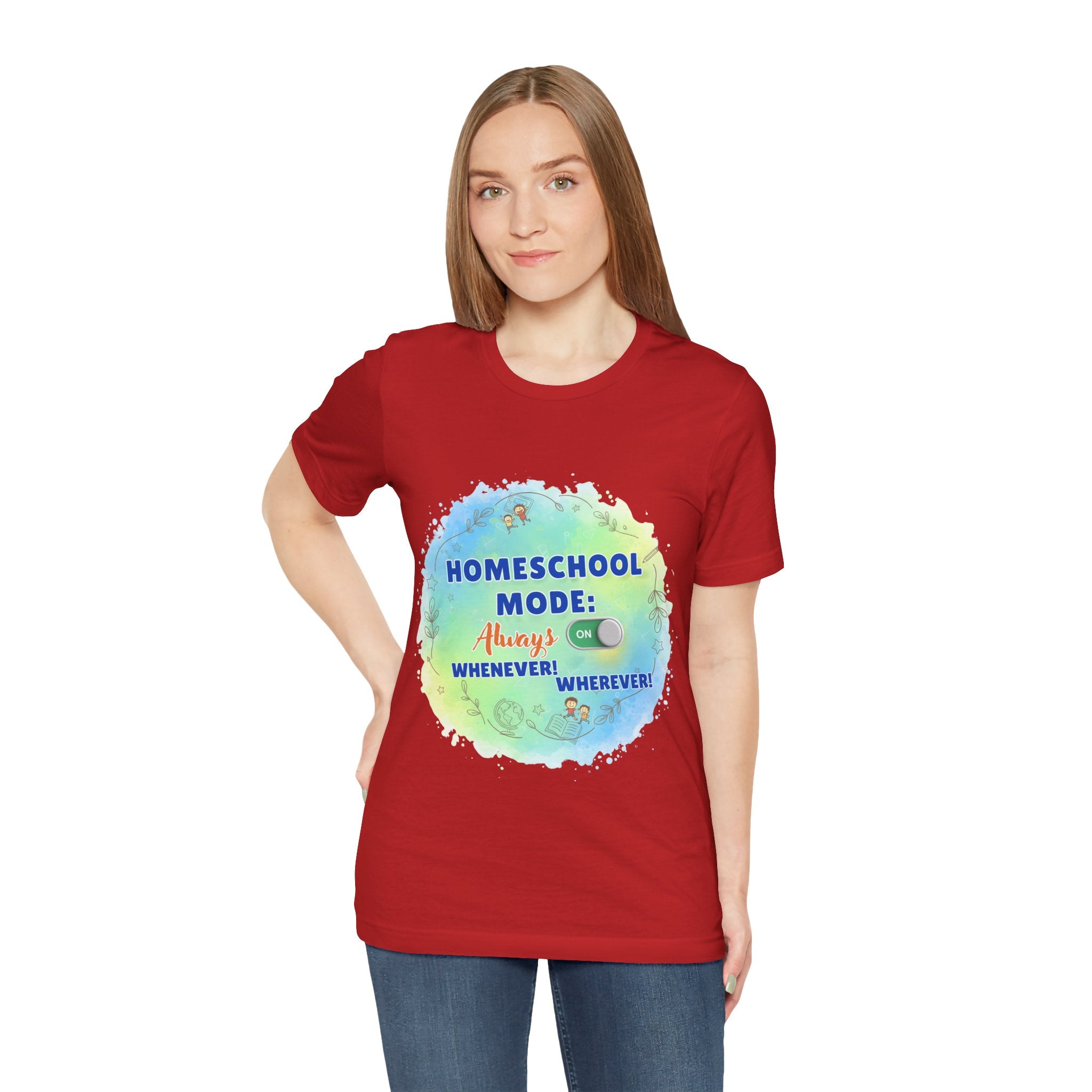 Homeschool Mode Tee — "Always On" Watercolor Kids & Parent Homeschool Shirt