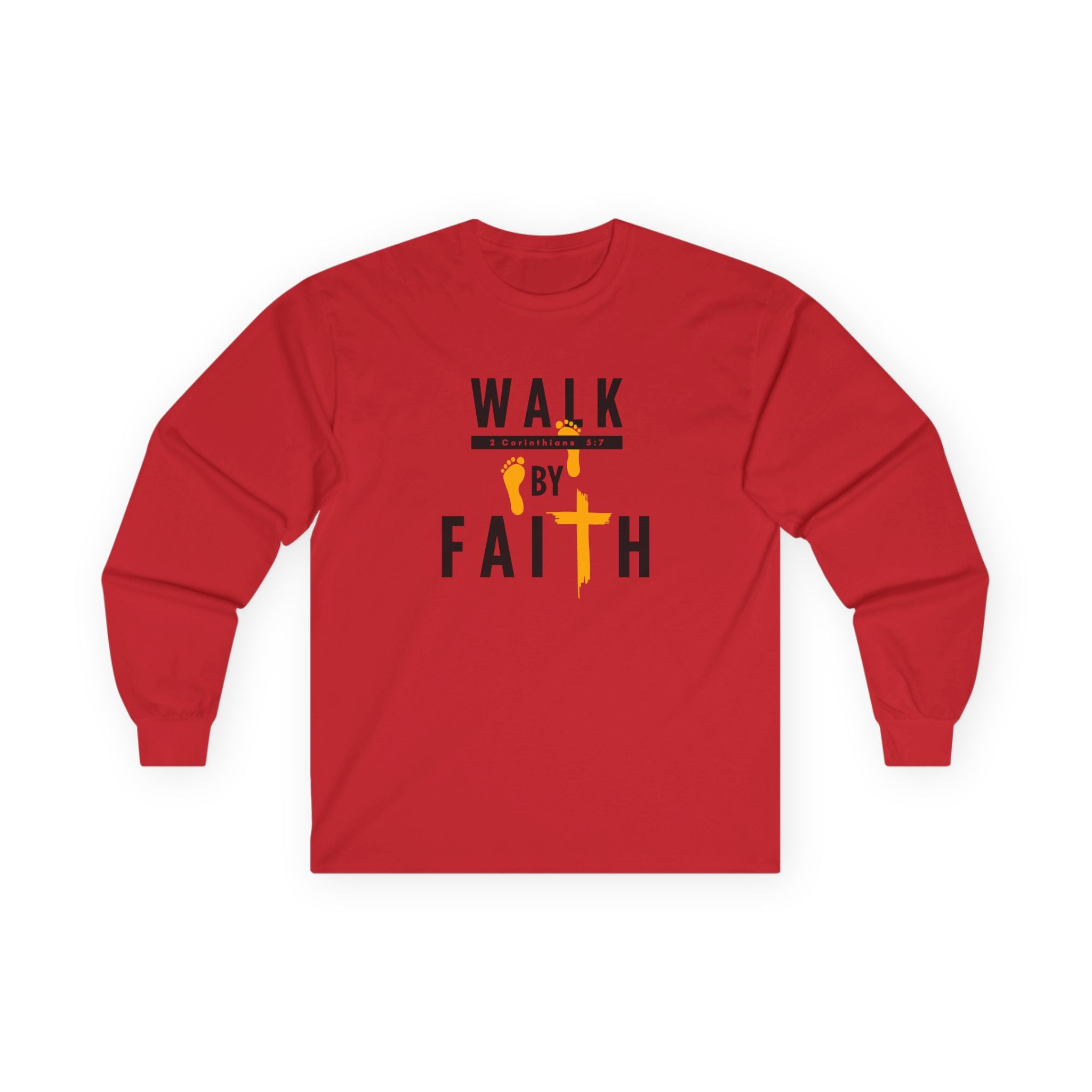 Long Sleeve Tee — "Walk by Faith" Christian Inspirational Shirt