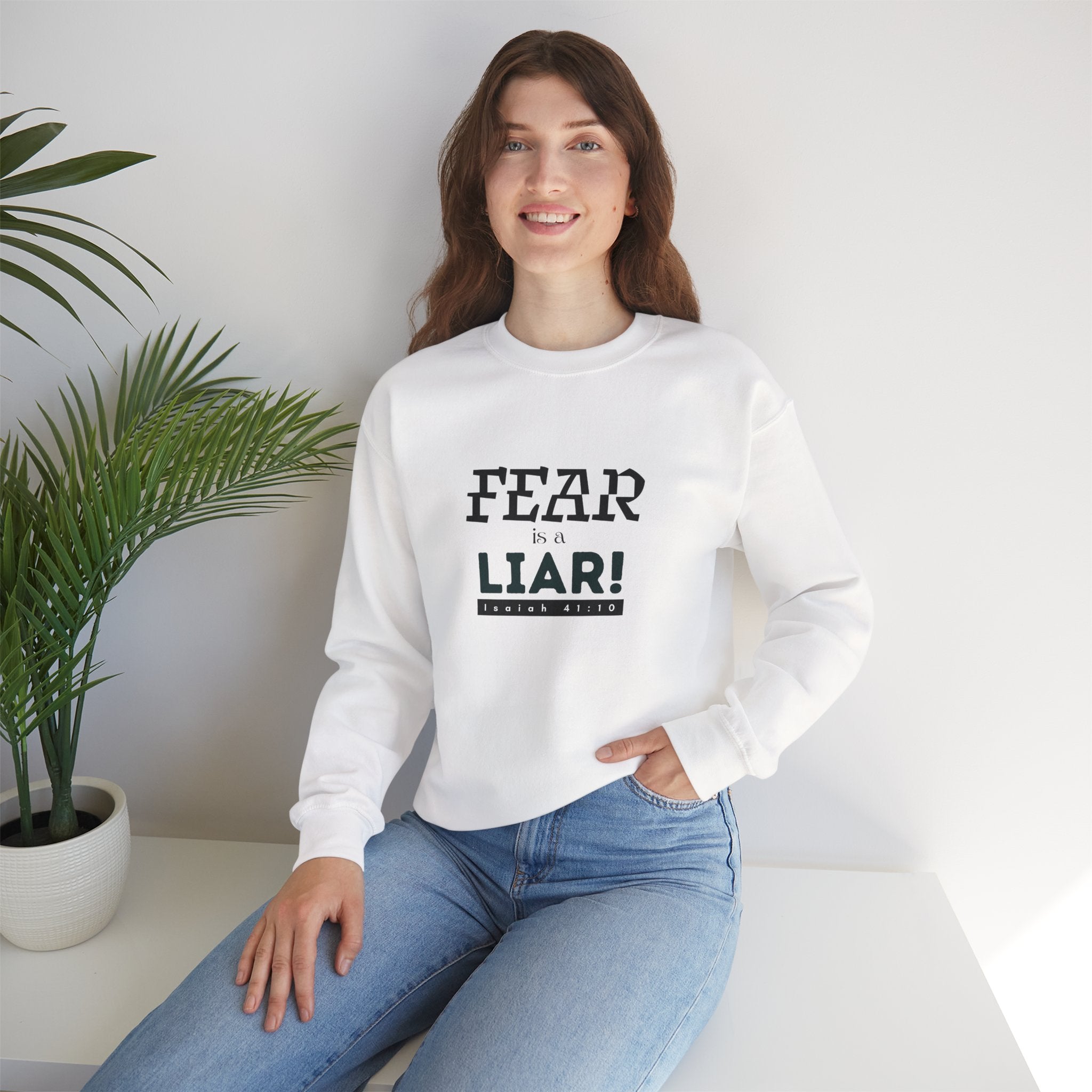 Inspirational Crewneck Sweatshirt "Fear is a Liar" Pullover, Positive Mindset Apparel, Motivational Faith Graphic Sweatshirt