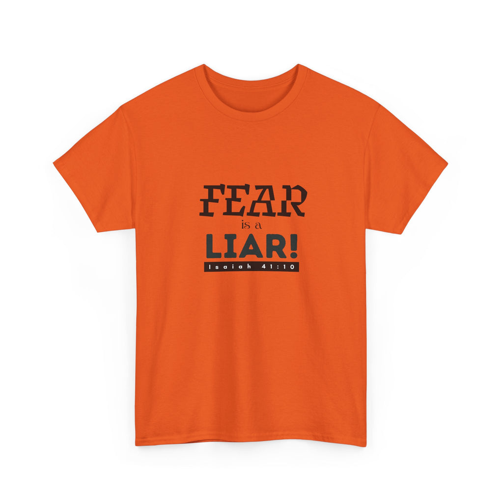 T-Shirt — "Fear Is a Liar!" Graphic Tee | Inspirational Christian Message
