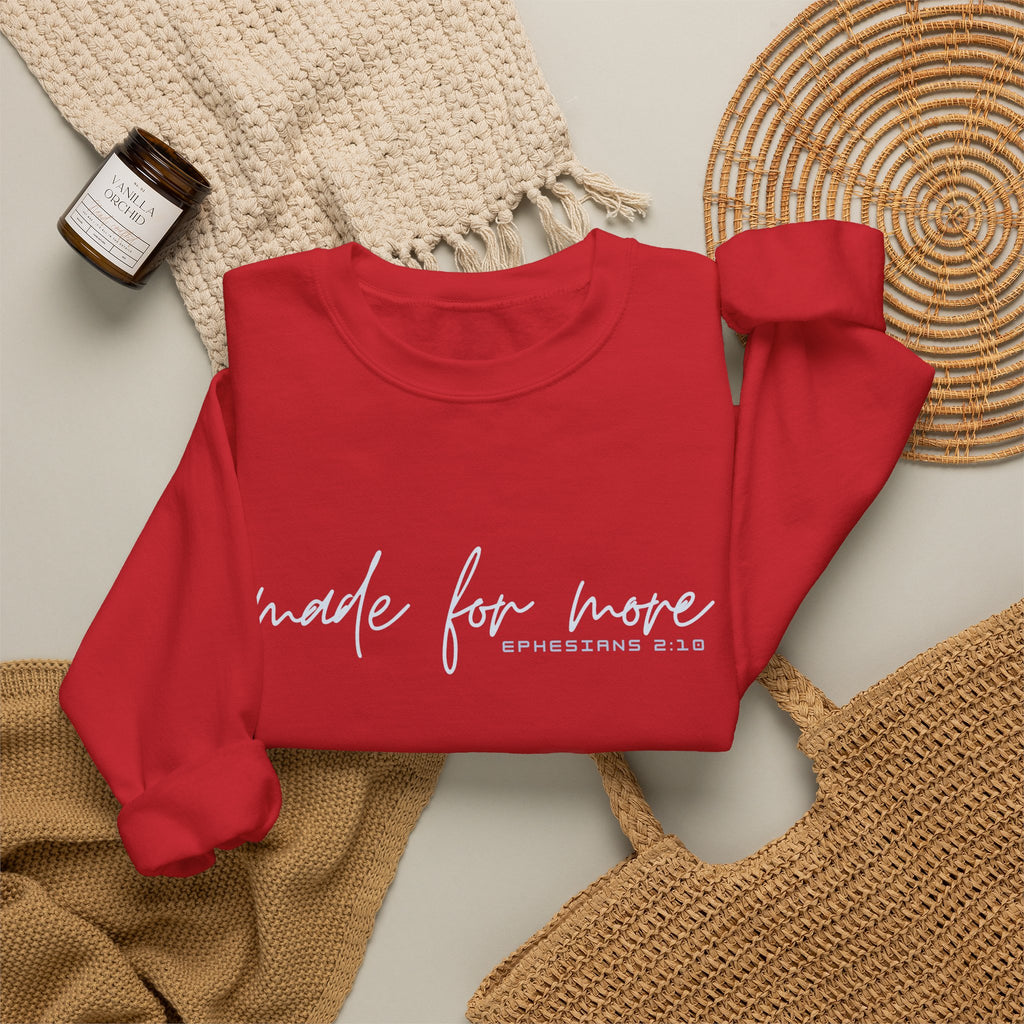Christian Crewneck Sweatshirt "Made For More" Ephesians 2:10 Pullover, Inspirational Scripture Apparel, Faith Graphic Sweatshirt