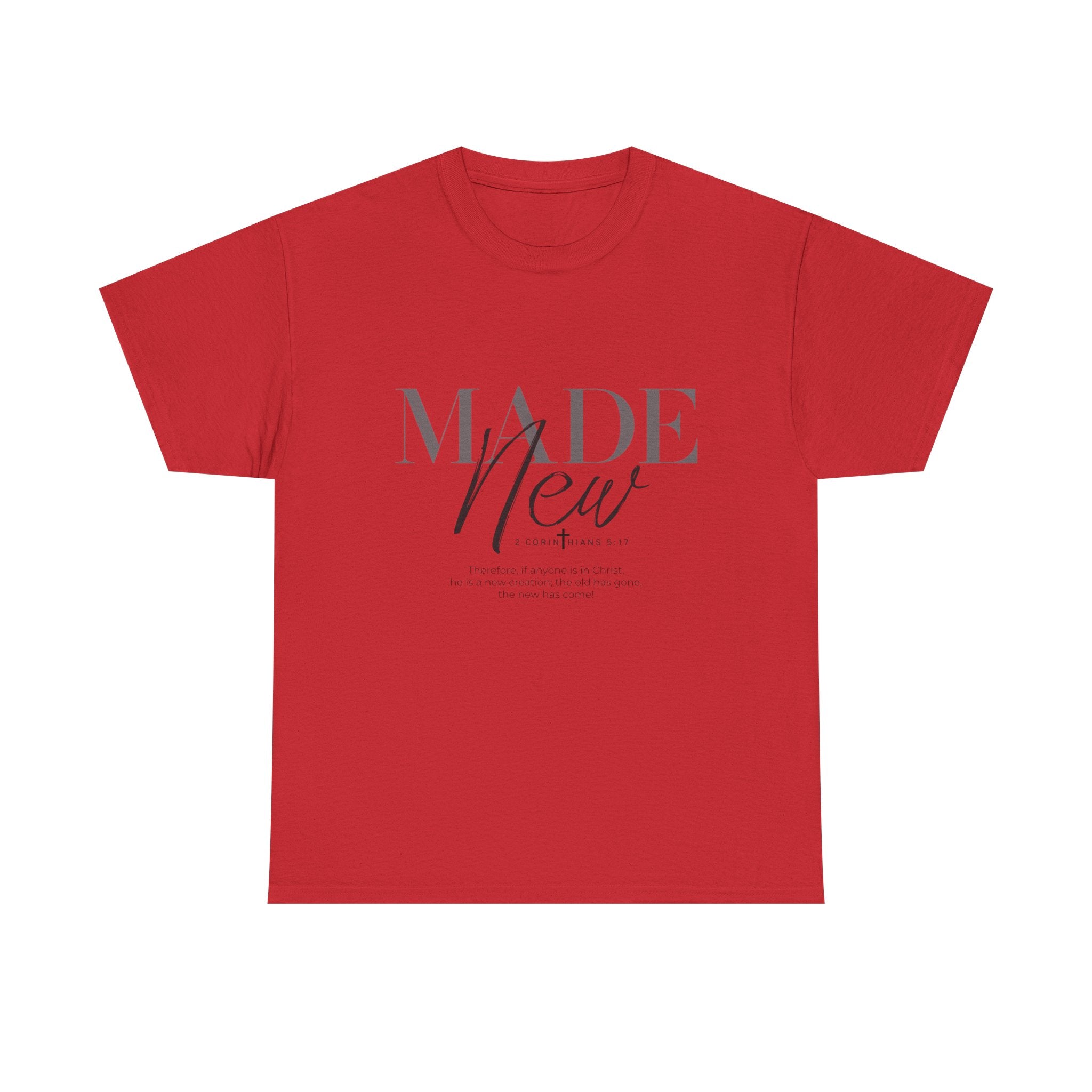 T-Shirt — "Made New" Minimalist Christian Faith Tee