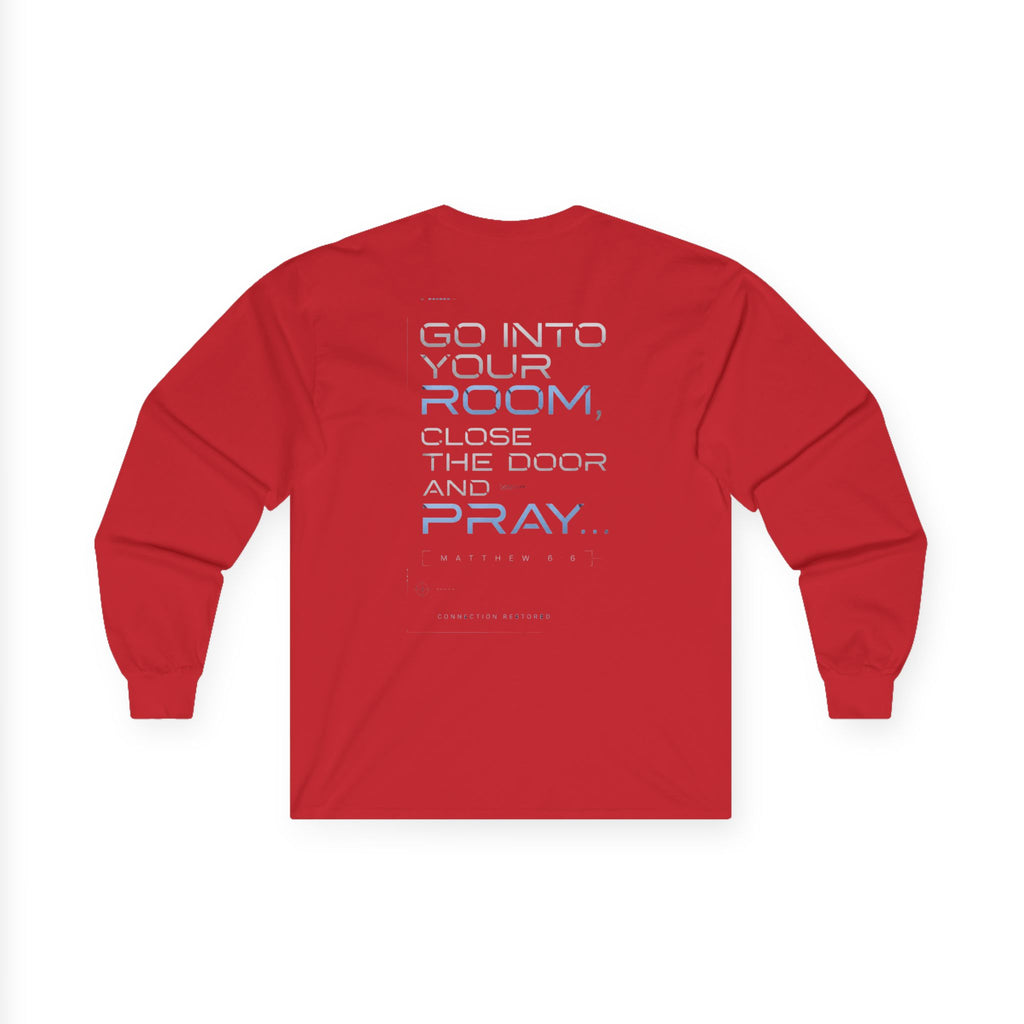 Offline Long Sleeve Christian Tee — ‘Go Into Your Room, Close the Door and Pray’ Graphic