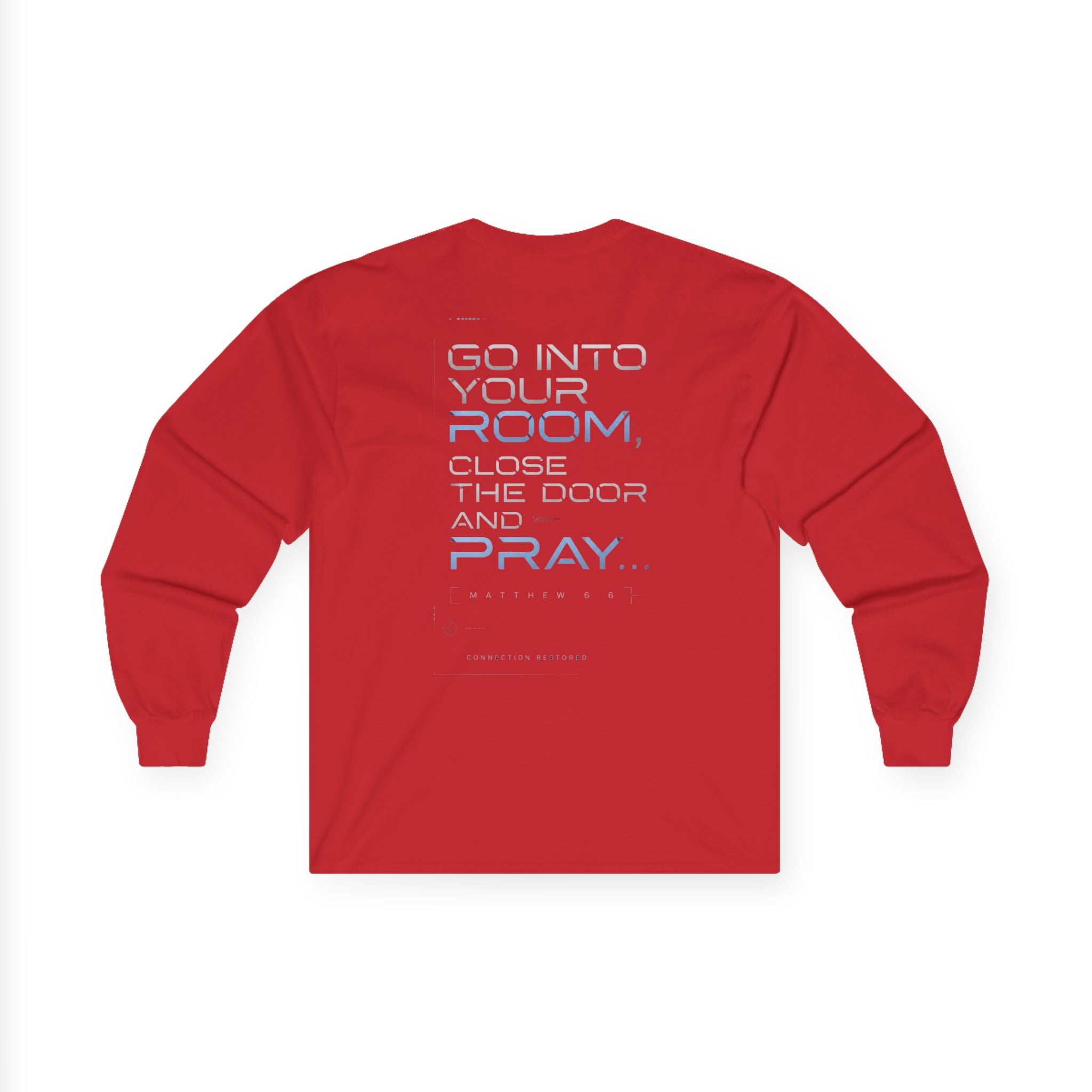 Offline Long Sleeve Christian Tee — ‘Go Into Your Room, Close the Door and Pray’ Graphic