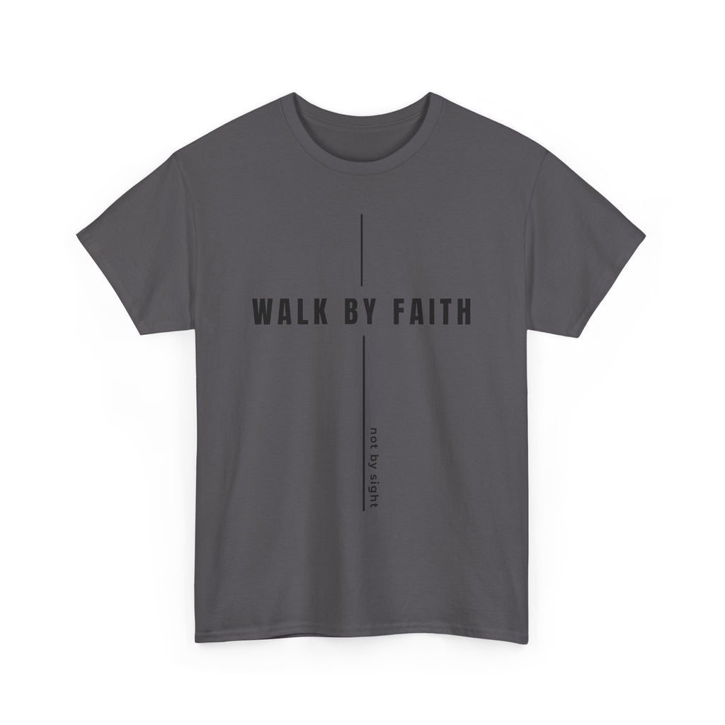 Christian 'Walk By Faith' Tee — Inspirational Faith T-Shirt