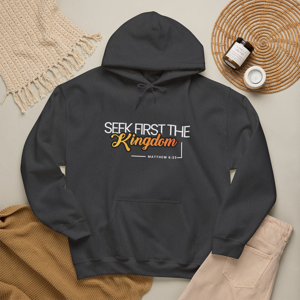 Seek First the Kingdom Hoodie - Christian Faith Scripture Sweatshirt (Matthew 6:33)