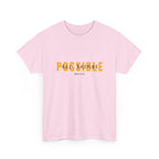 Possible T-Shirt — Inspirational "Possible" Graphic Tee (Optimism, Motivational Quote)