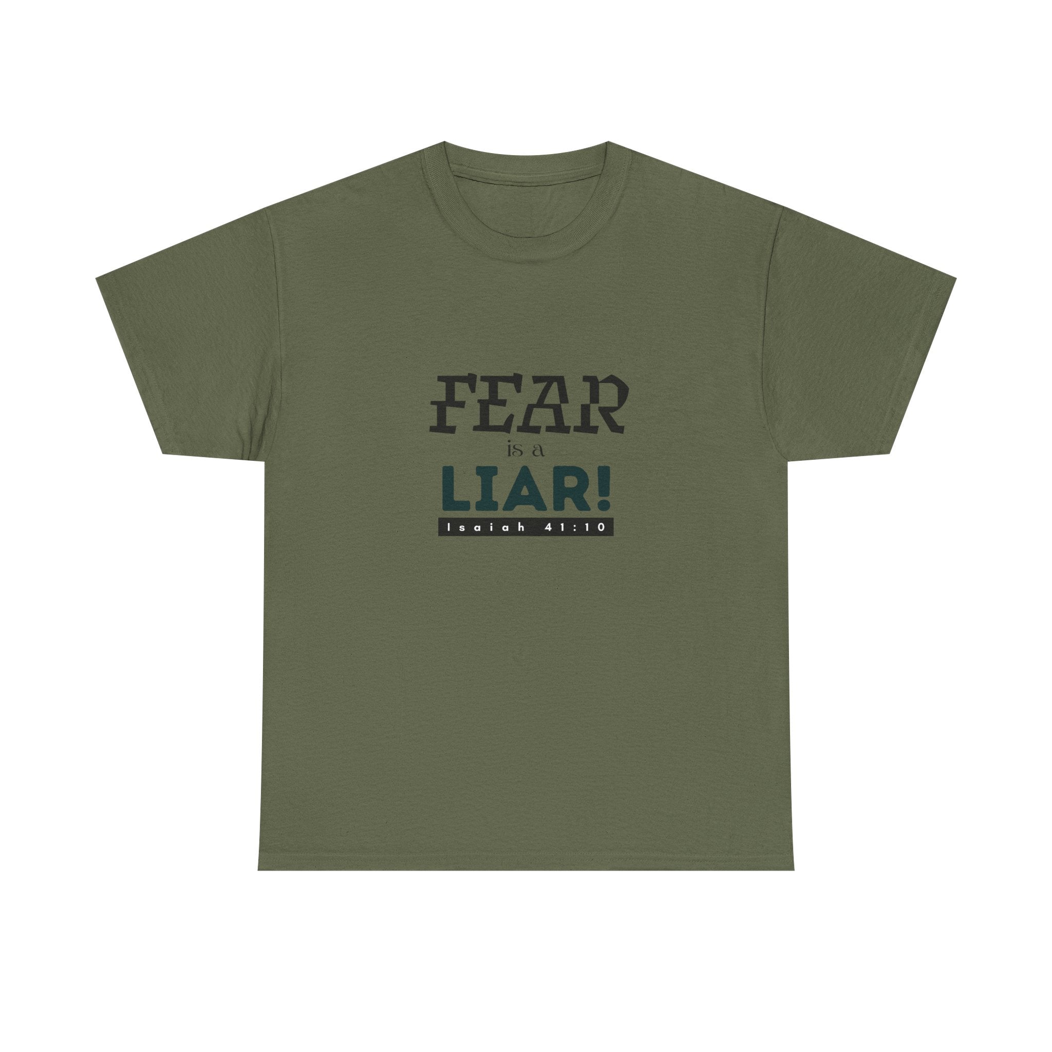 T-Shirt — "Fear Is a Liar!" Graphic Tee | Inspirational Christian Message