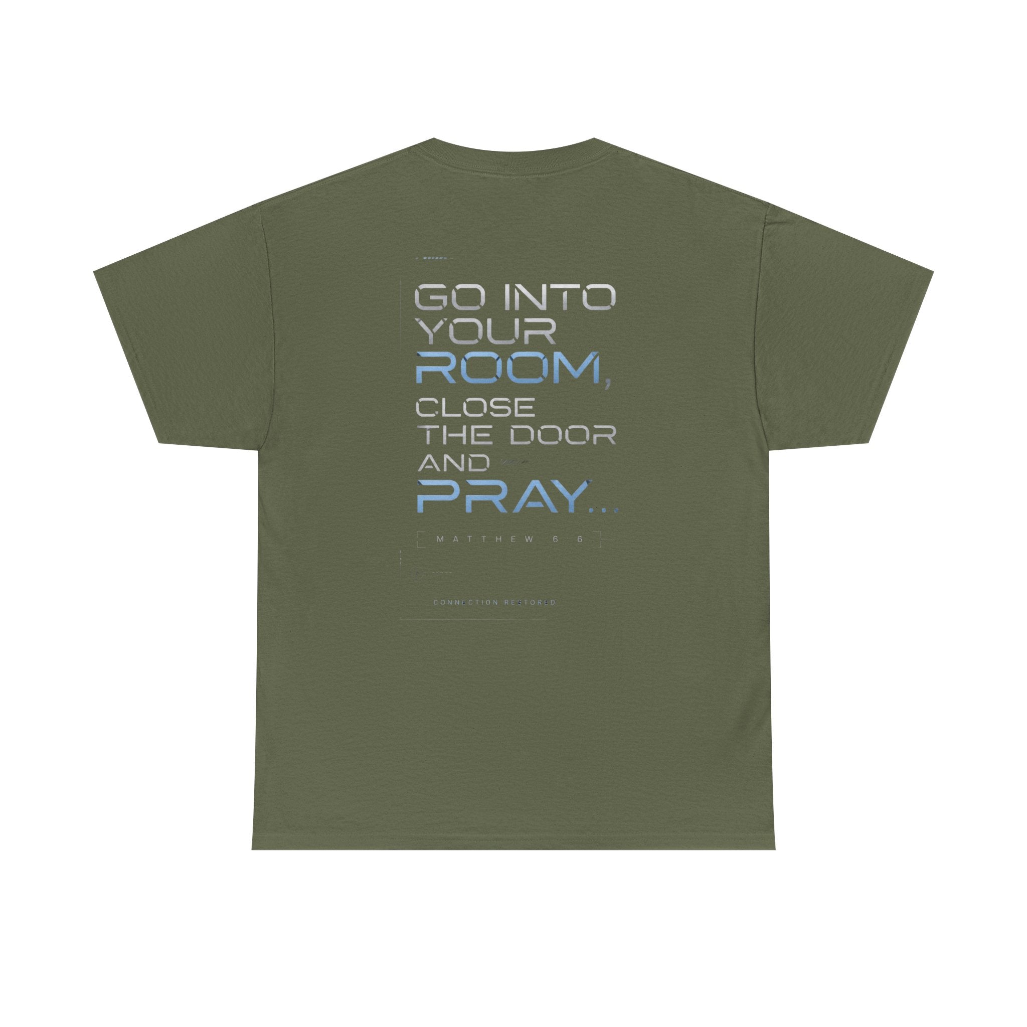 Christian 'Offline' Tee — Back Print: "Go Into Your Room, Close the Door and Pray"