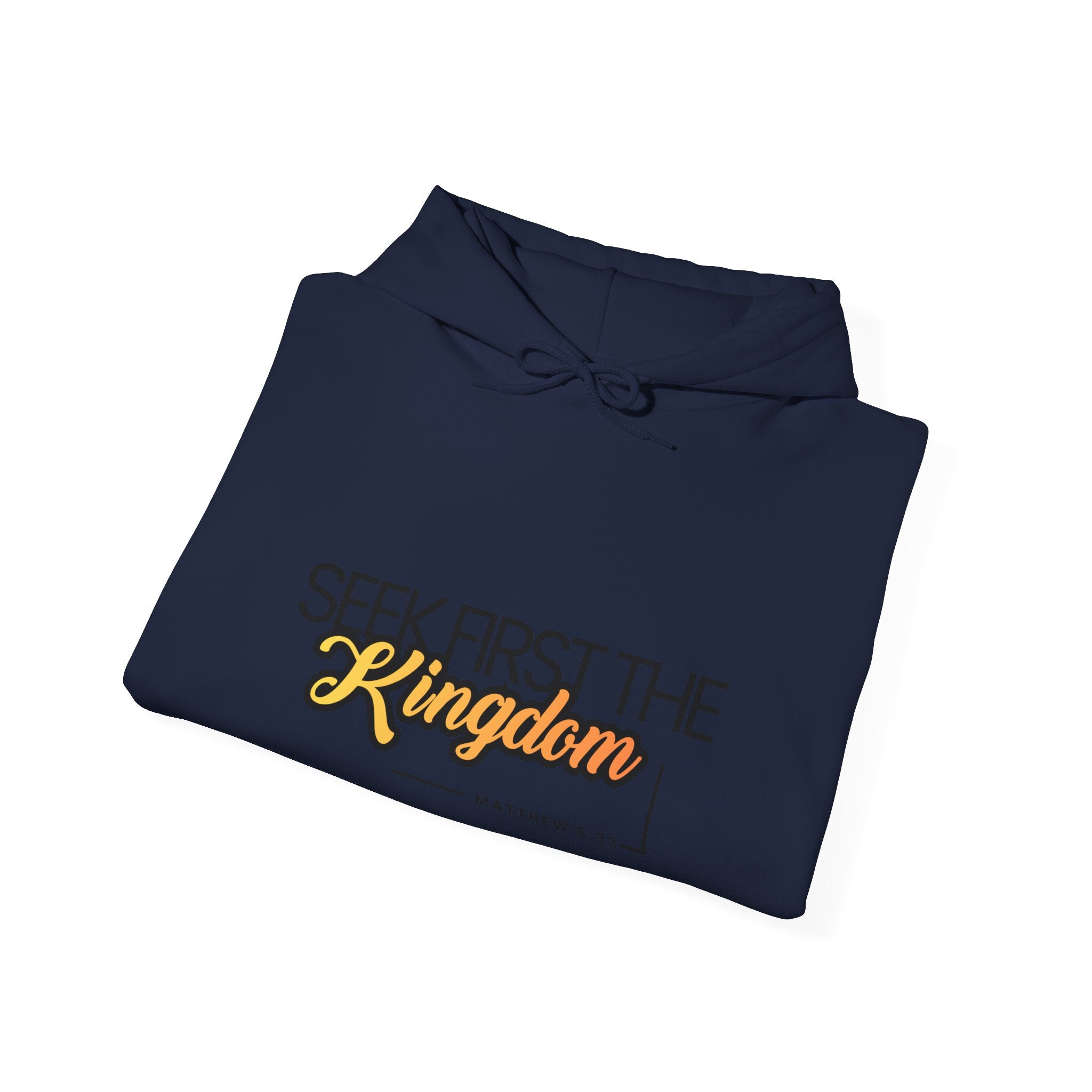 Seek First the Kingdom Hoodie – Christian Faith Scripture Sweatshirt (Matthew 6:33)