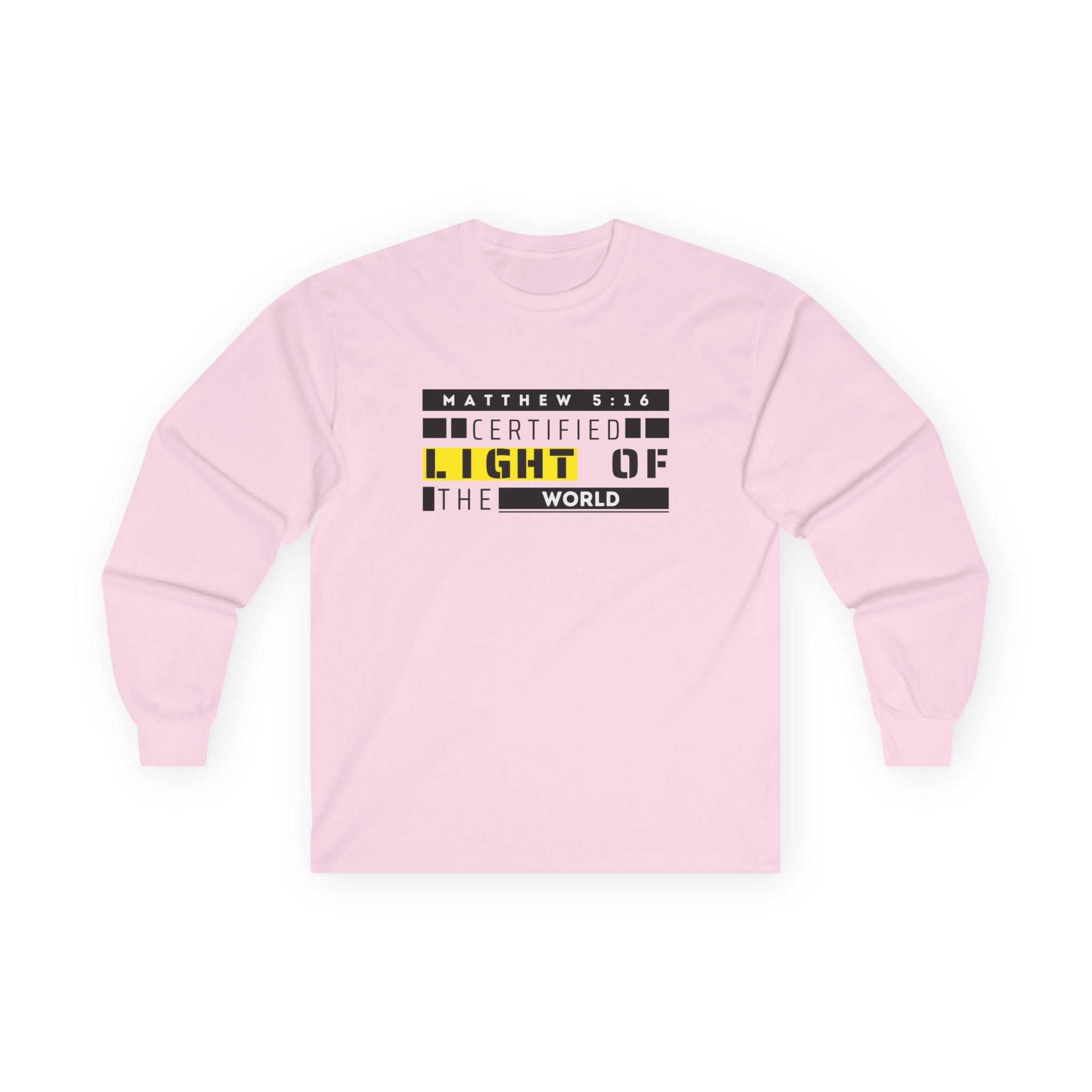 Long Sleeve Tee — "Certified Light of the World" Inspirational Graphic