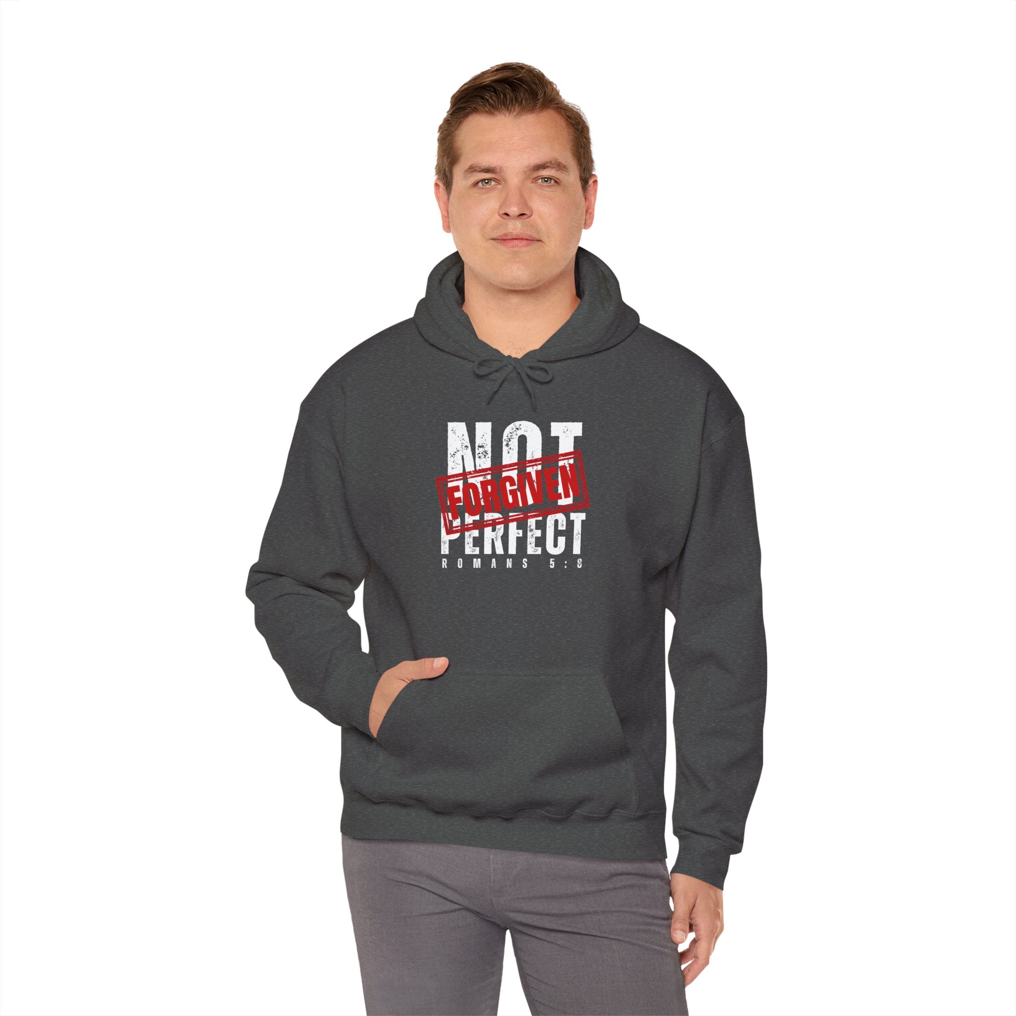 Not Perfect — Forgiven Hoodie | Christian Inspirational Sweatshirt (Romans 5:8, Still Loved/Still Chosen)