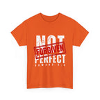 Christian Tee — "Not Perfect, Forgiven" Romans 5:8 Graphic T-Shirt (Still Loved / Still Chosen)