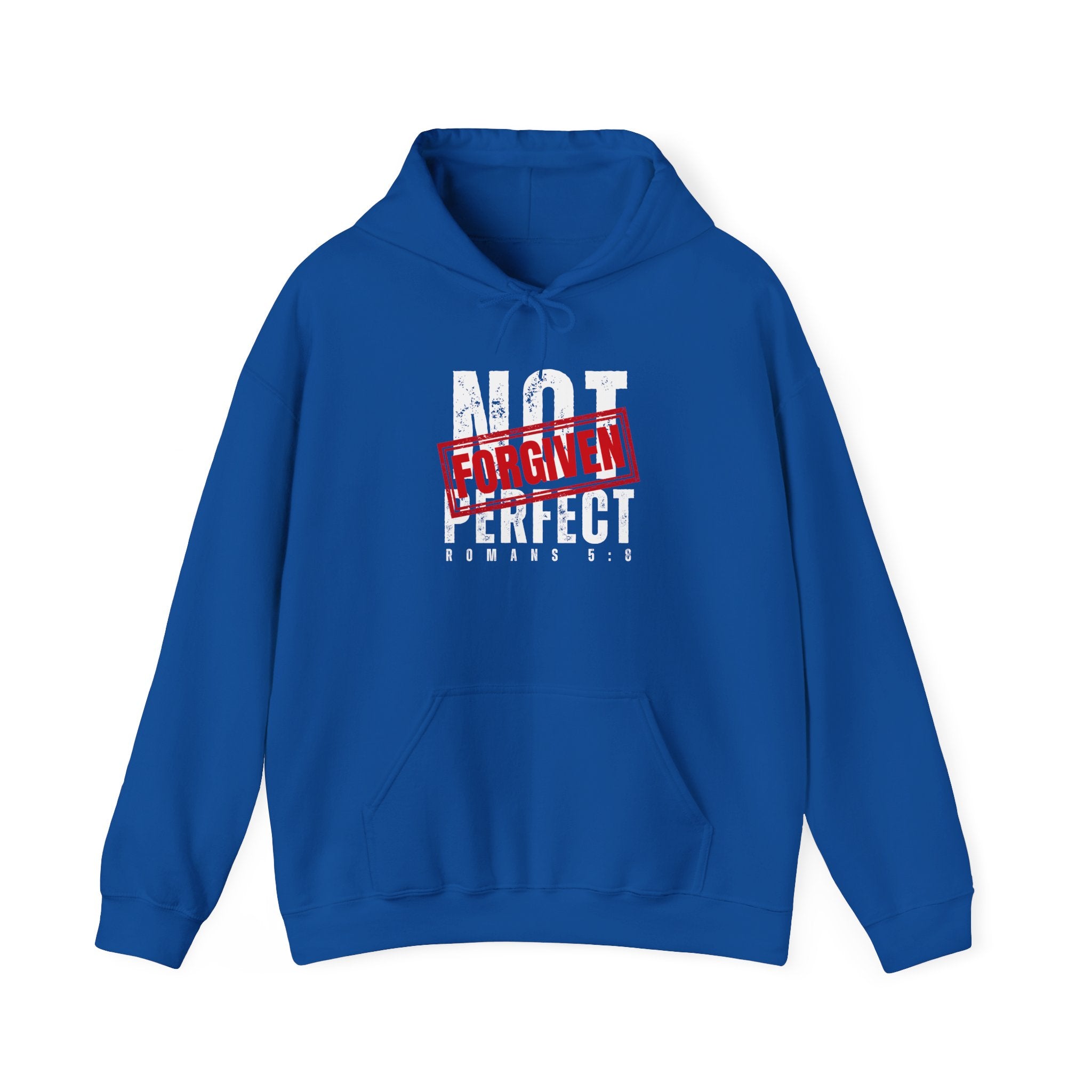 Not Perfect — Forgiven Hoodie | Christian Inspirational Sweatshirt (Romans 5:8, Still Loved/Still Chosen)