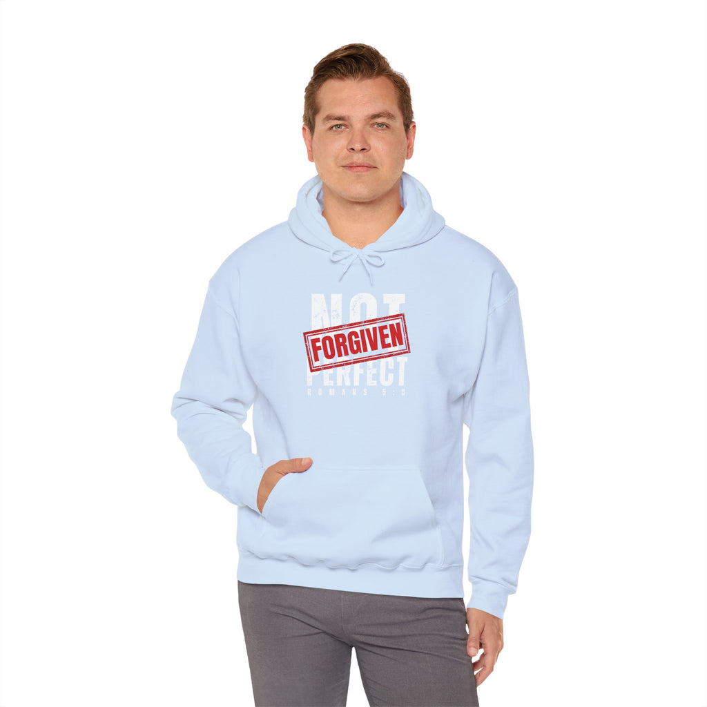 Not Perfect — Forgiven Hoodie | Christian Inspirational Sweatshirt (Romans 5:8, Still Loved/Still Chosen)