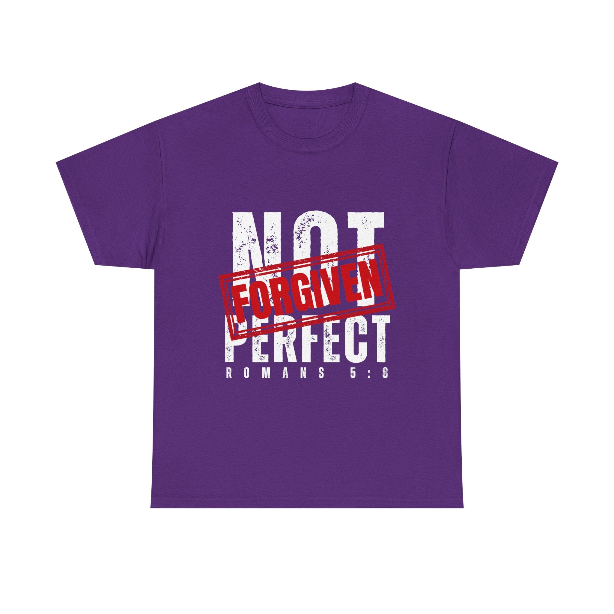Christian Tee — "Not Perfect, Forgiven" Romans 5:8 Graphic T-Shirt (Still Loved / Still Chosen)