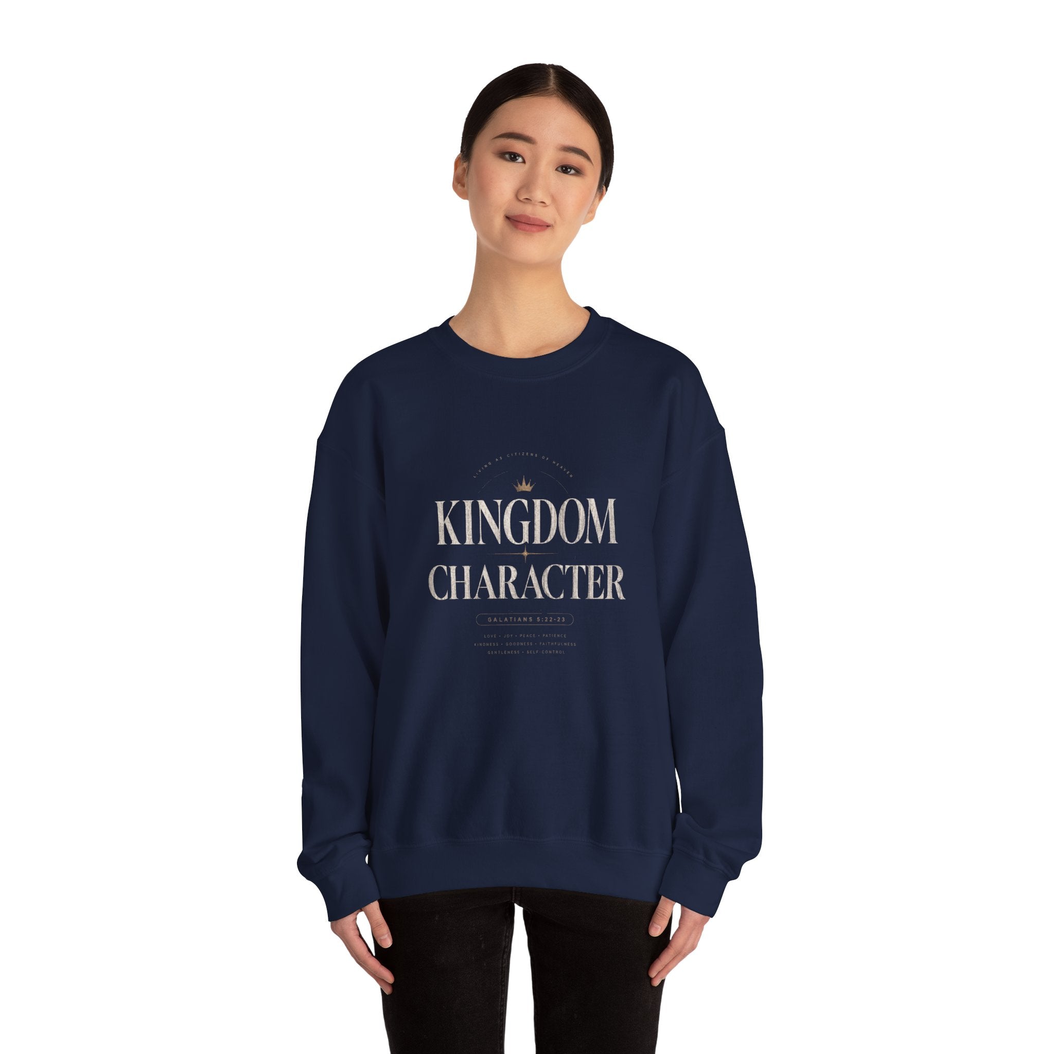 Christian Crewneck Sweatshirt "Kingdom Character" Pullover, Faith-Based Inspirational Apparel, Religious Graphic Sweatshirt
