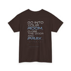 Christian 'Offline' Tee — Back Print: "Go Into Your Room, Close the Door and Pray"