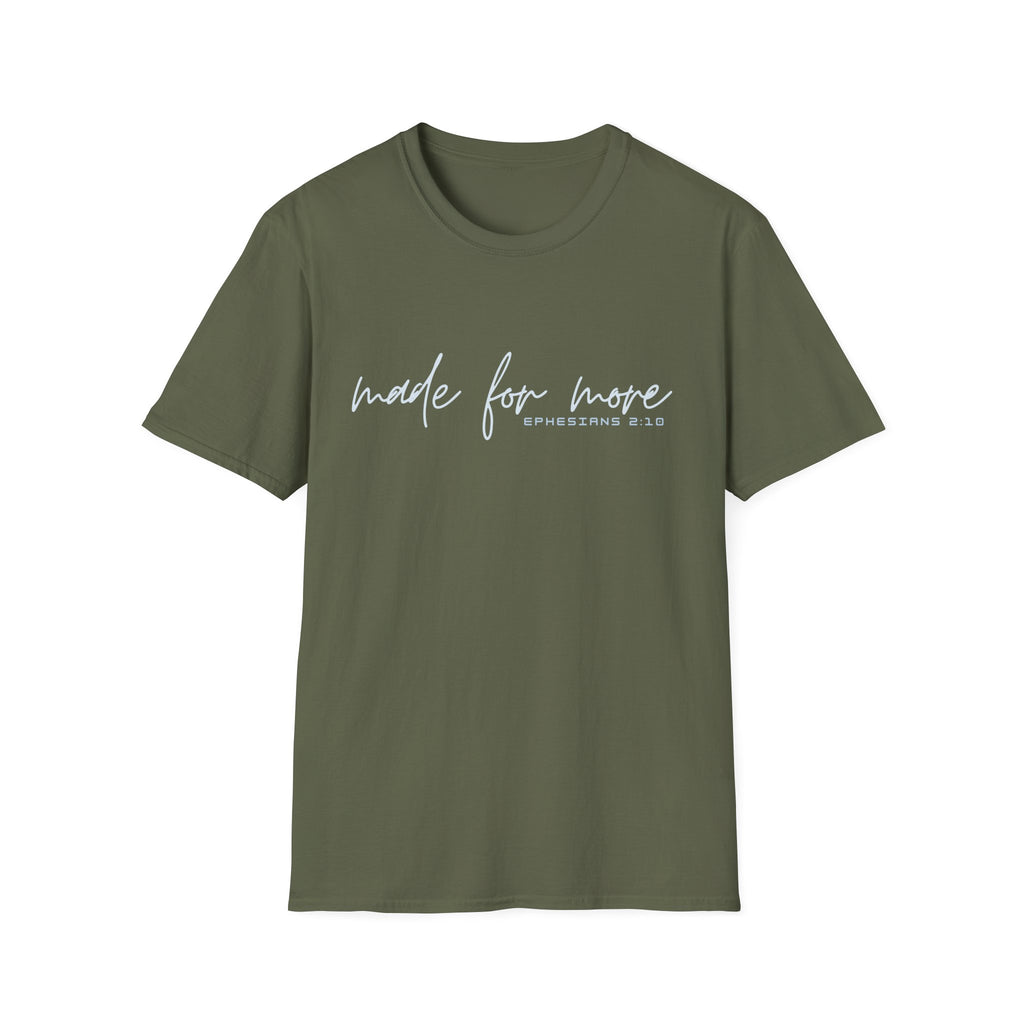 Made for More T-Shirt — "Ephesians 2:10" Inspirational Christian Tee