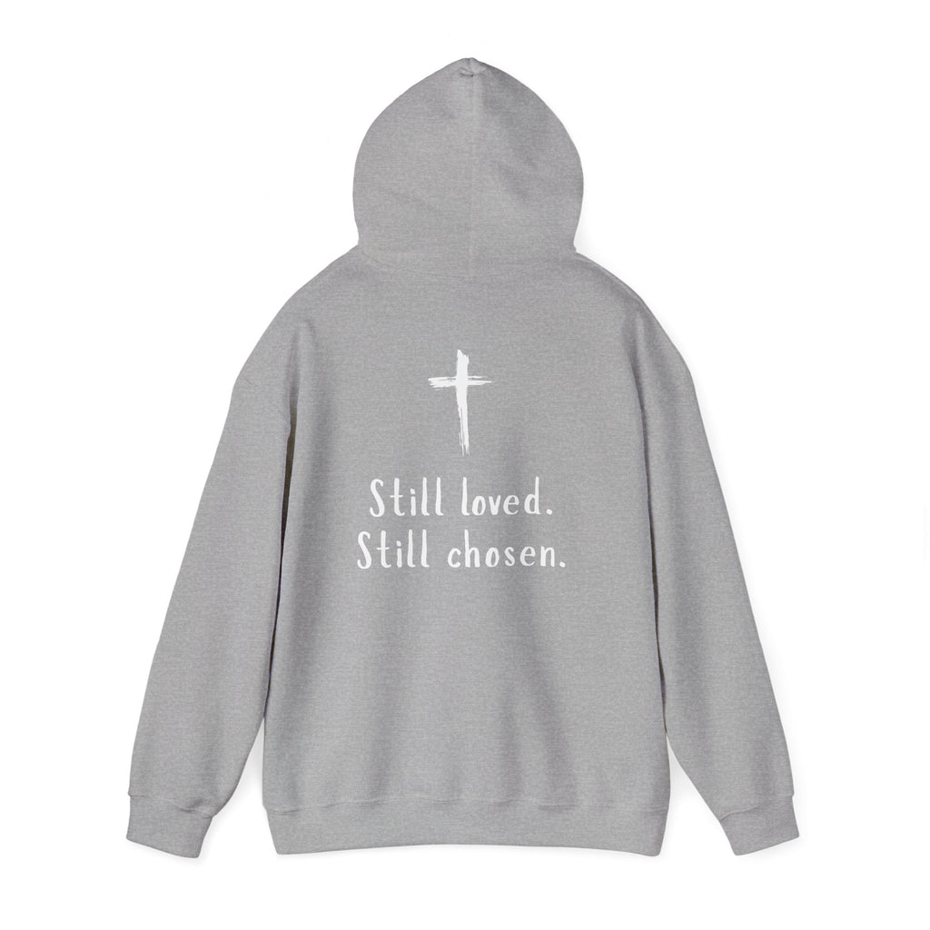 Not Perfect — Forgiven Hoodie | Christian Inspirational Sweatshirt (Romans 5:8, Still Loved/Still Chosen)