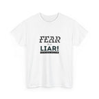 T-Shirt — "Fear Is a Liar!" Graphic Tee | Inspirational Christian Message