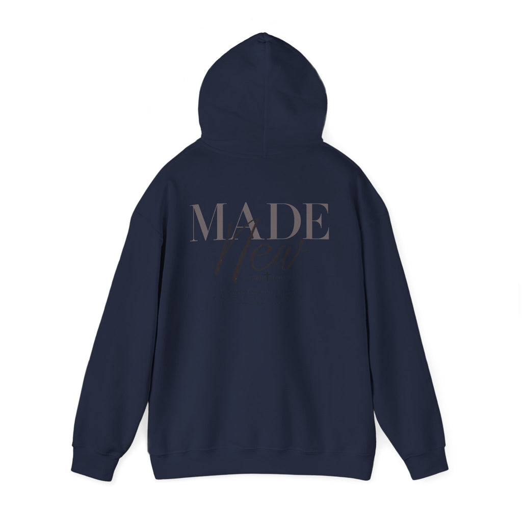 Inspirational Hoodie "Made New" Back Print Pullover, Christian Faith Sweatshirt, Minimalist Graphic Streetwear
