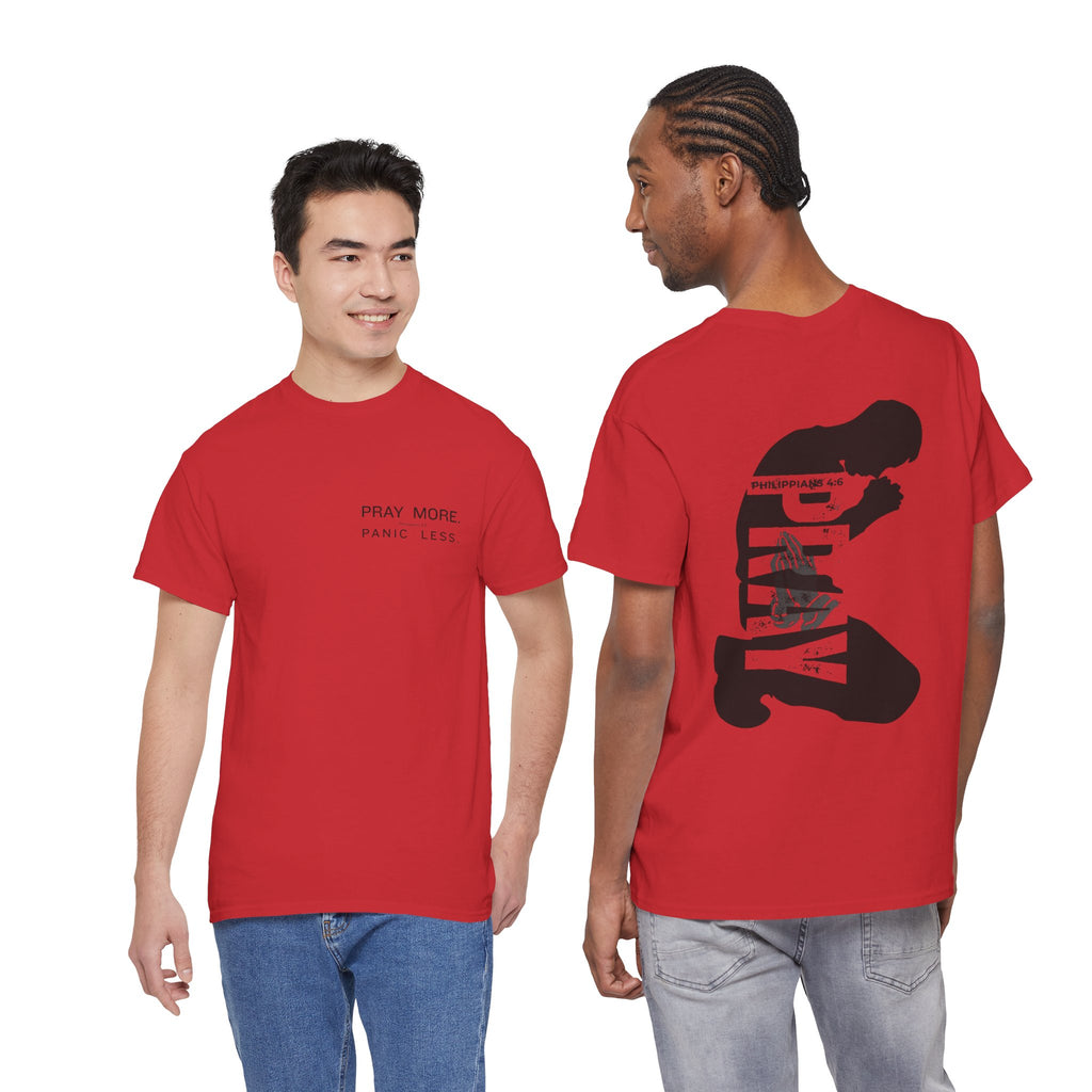 Pray More Tee — "Pray More, Panic Less" Christian Graphic T-Shirt