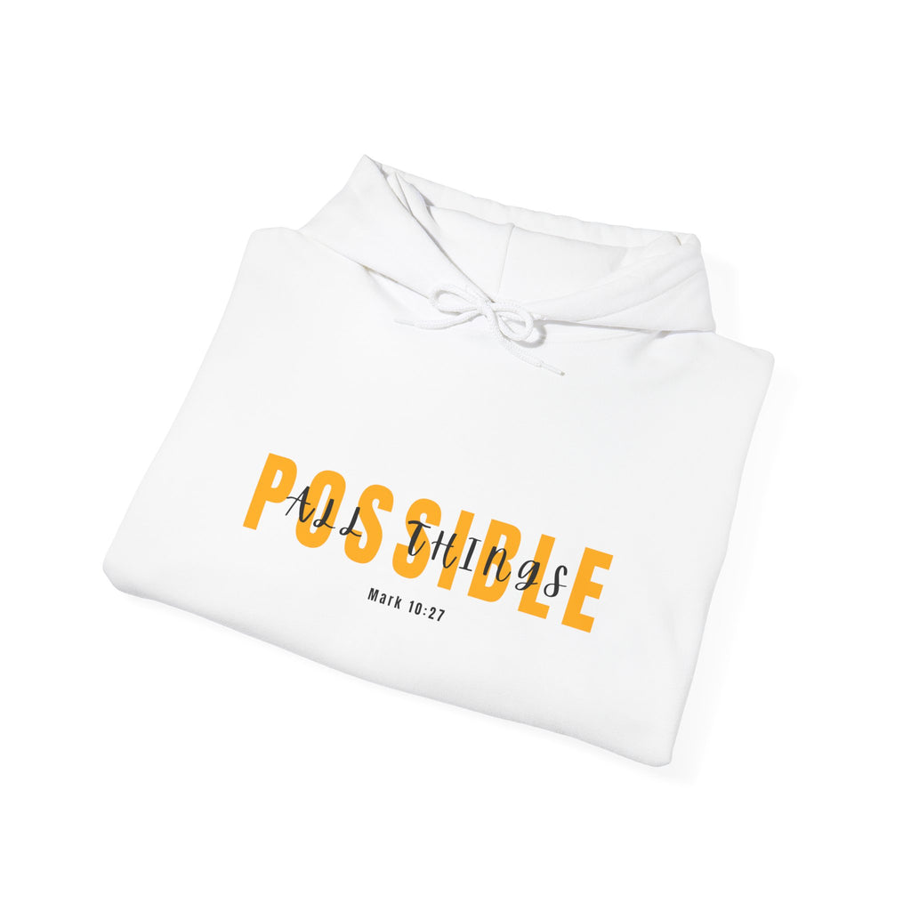 All Things Possible Hoodie — Minimal Inspirational "POSSIBLE" Graphic Faith Hoodie