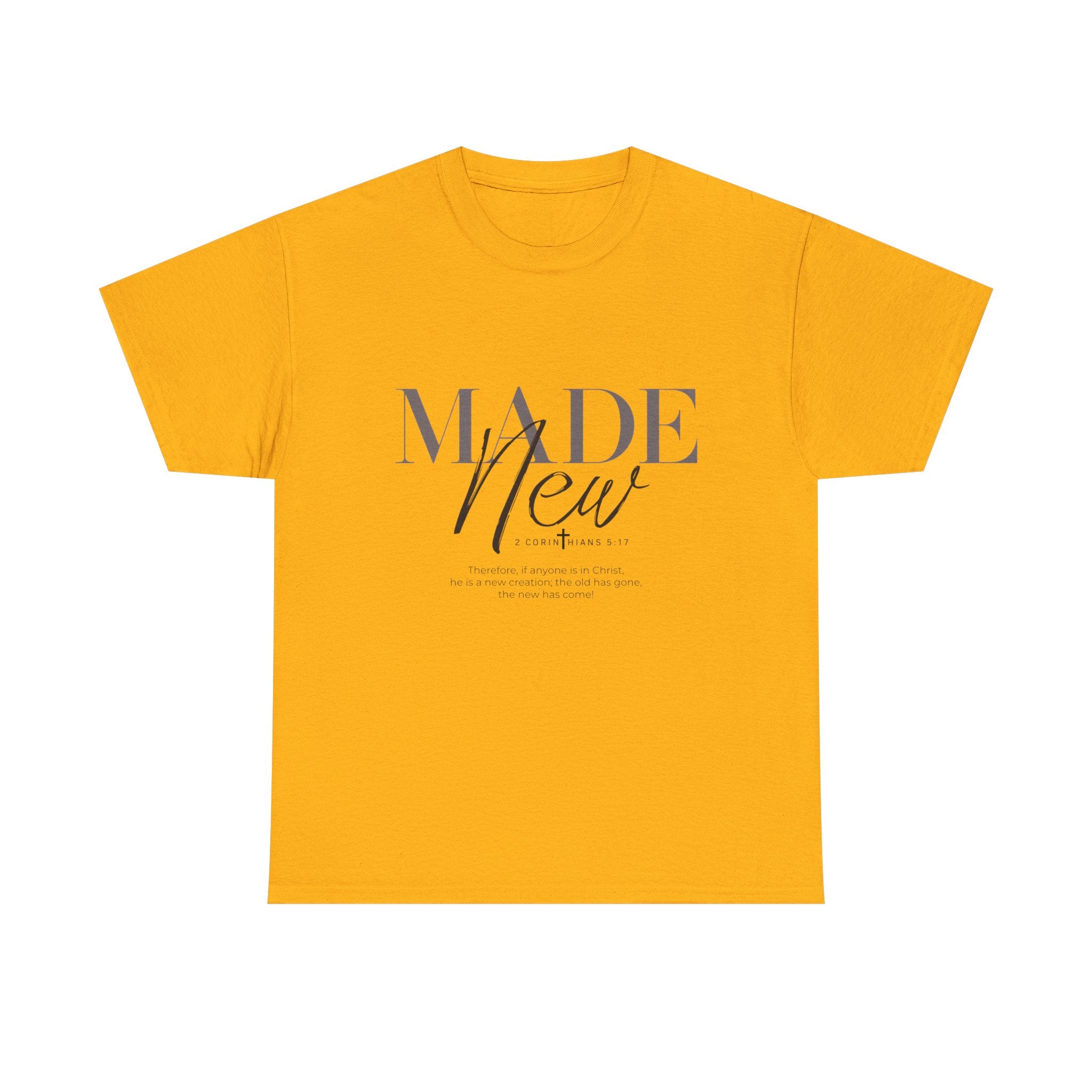 T-Shirt — "Made New" Minimalist Christian Faith Tee