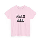 T-Shirt — "Fear Is a Liar!" Graphic Tee | Inspirational Christian Message