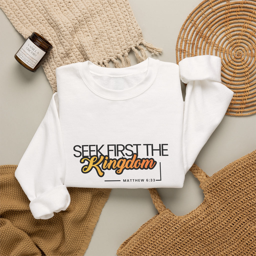 Seek First the Kingdom Crewneck Sweatshirt — Christian Faith Graphic Sweatshirt