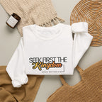 Seek First the Kingdom Crewneck Sweatshirt — Christian Faith Graphic Sweatshirt