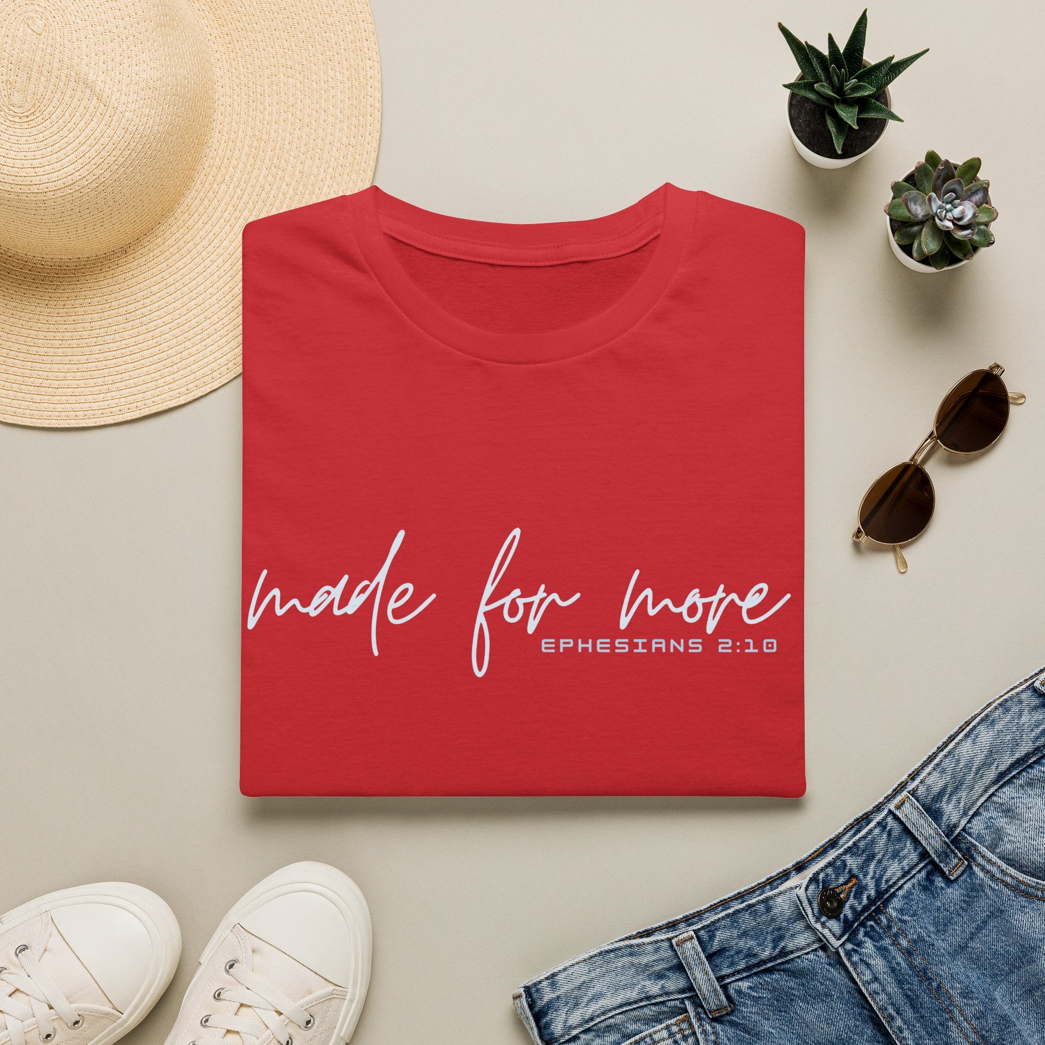 Made for More T-Shirt — "Ephesians 2:10" Inspirational Christian Tee