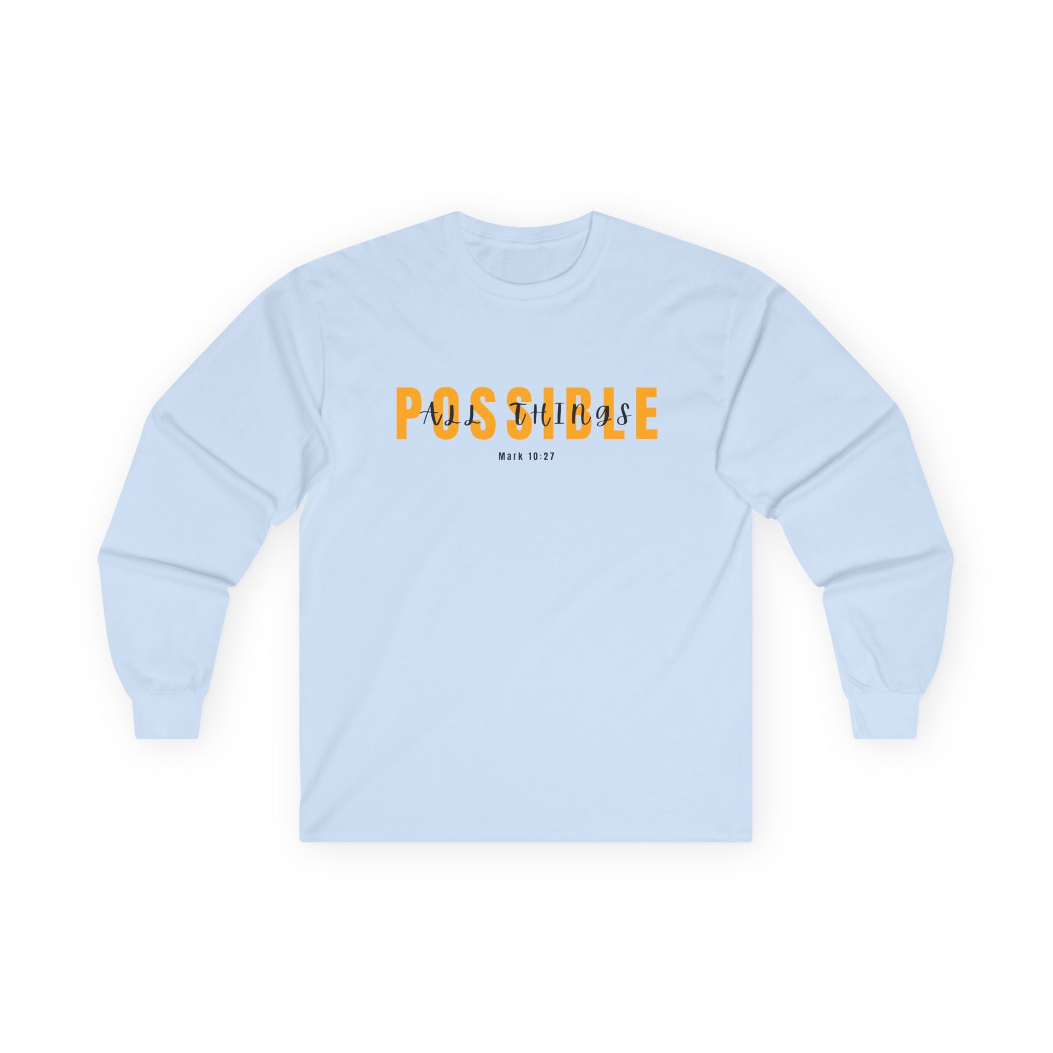 Possible Long Sleeve Christian Tee — Inspirational "Possible" Graphic Cotton Shirt
