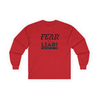Fear Is a Liar Long Sleeve Tee