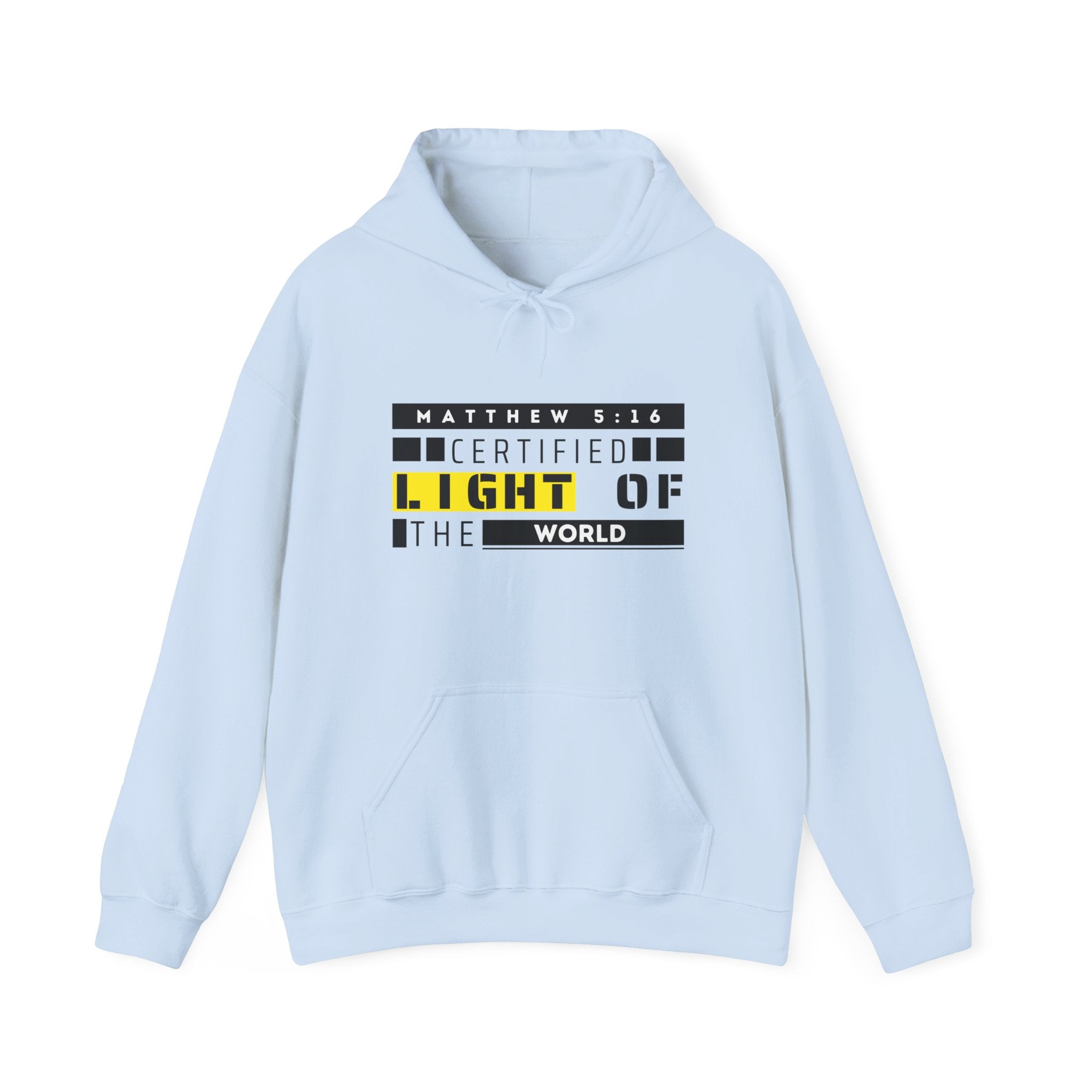 Hoodie - "Certified Light of the World" Christian Hoodie