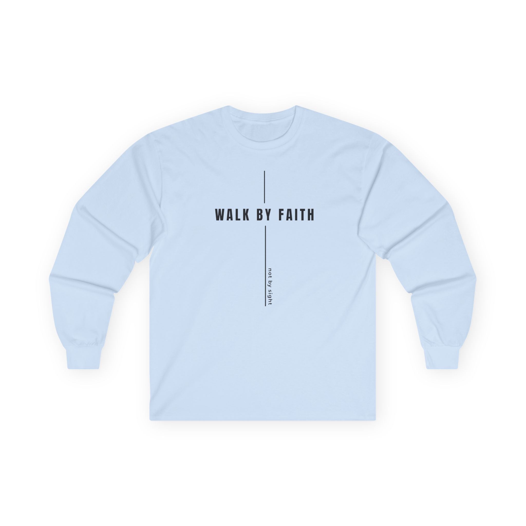 Walk By Faith Long Sleeve Tee — Minimal Christian Inspirational Shirt