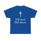 Christian Tee — "Not Perfect, Forgiven" Romans 5:8 Graphic T-Shirt (Still Loved / Still Chosen)