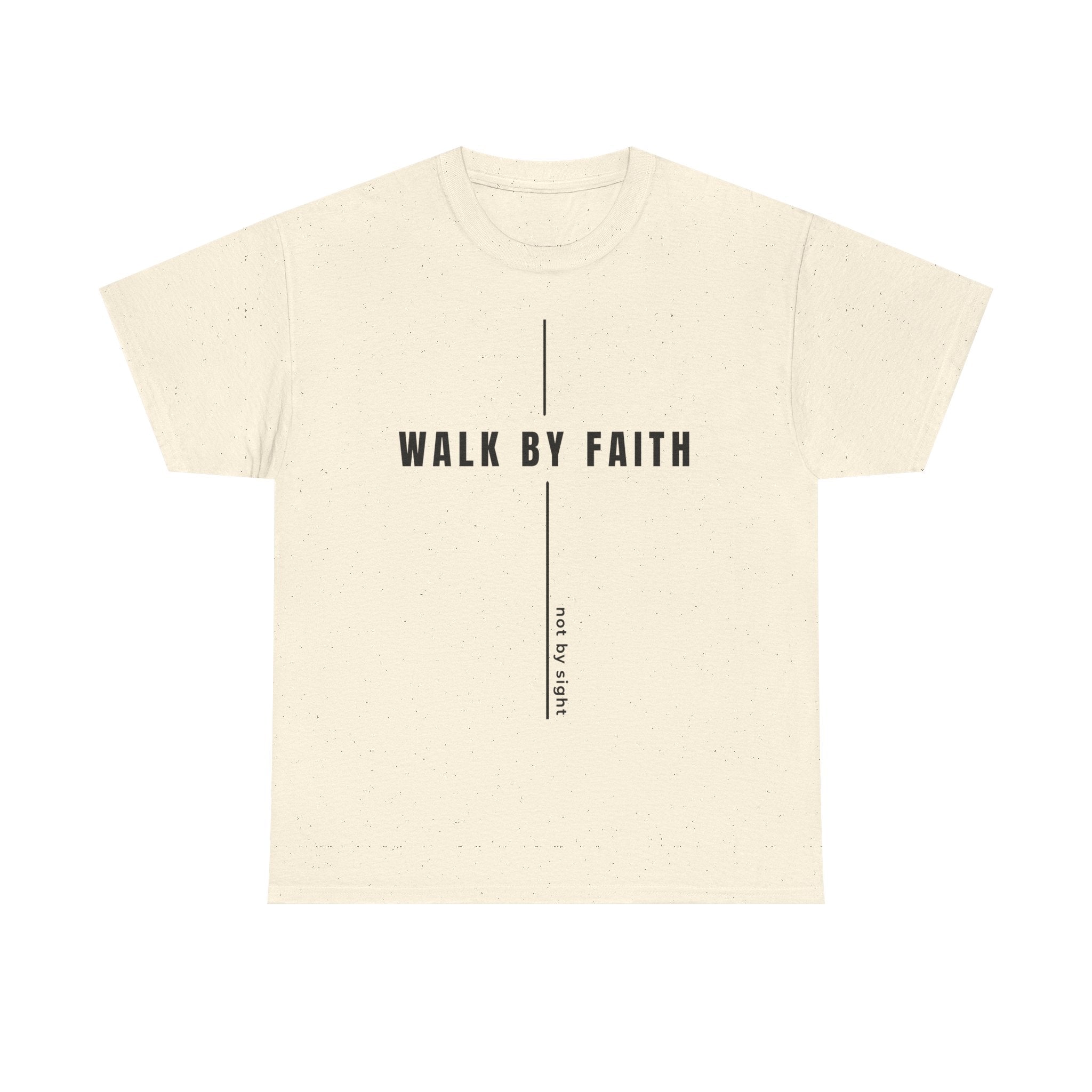 Christian 'Walk By Faith' Tee — Inspirational Faith T-Shirt