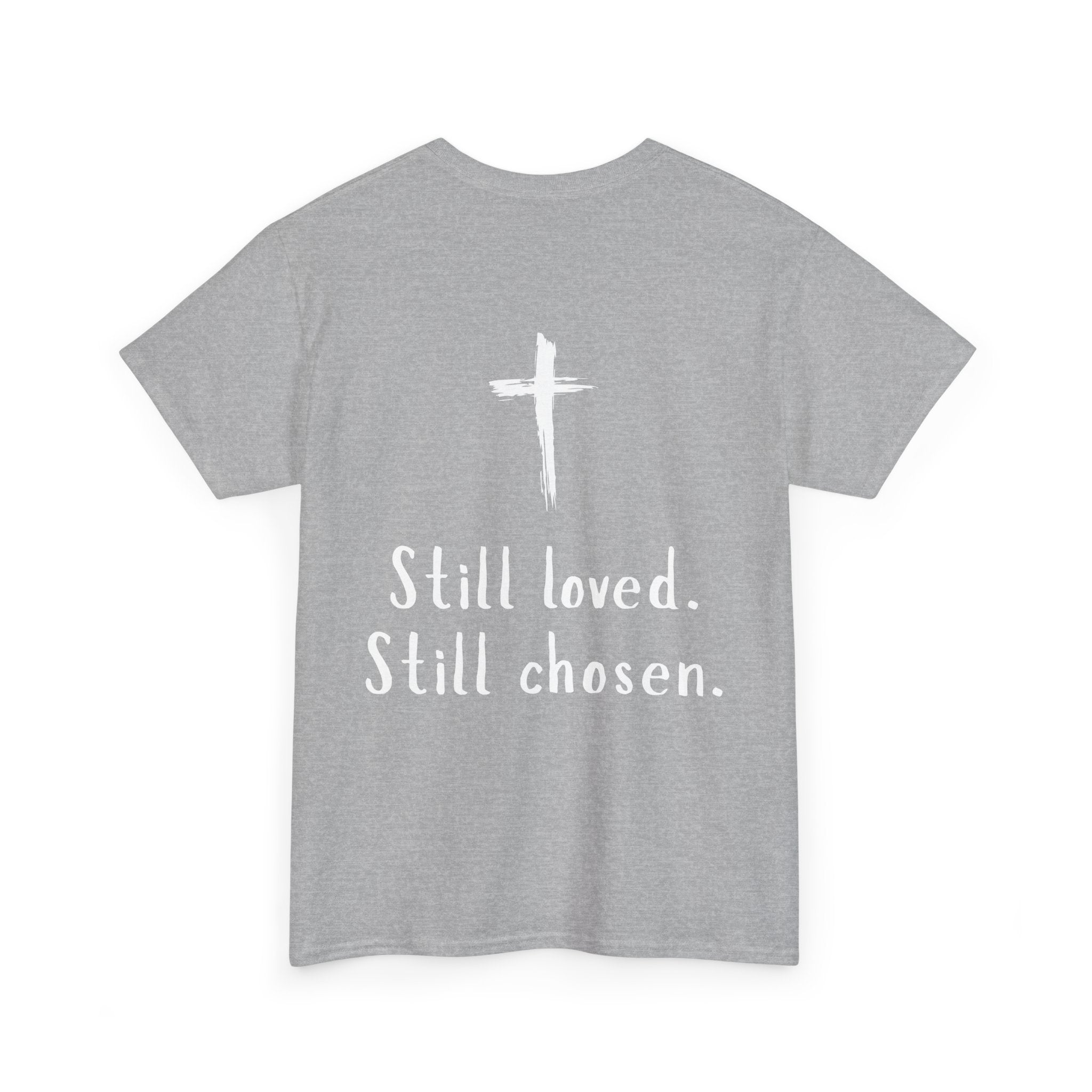 Christian Tee — "Not Perfect, Forgiven" Romans 5:8 Graphic T-Shirt (Still Loved / Still Chosen)