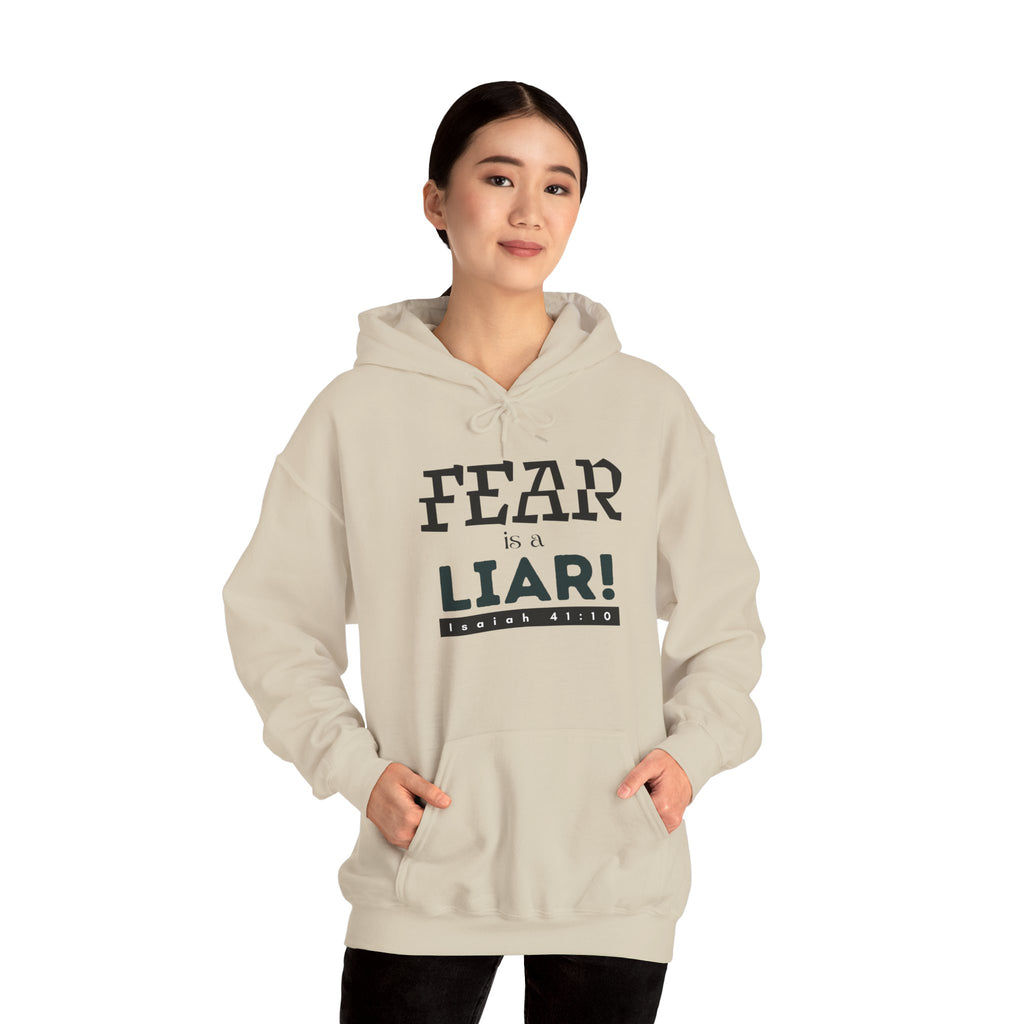 Fear Is a Liar Hoodie — Inspirational Christian Faith Sweatshirt