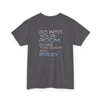Christian 'Offline' Tee — Back Print: "Go Into Your Room, Close the Door and Pray"