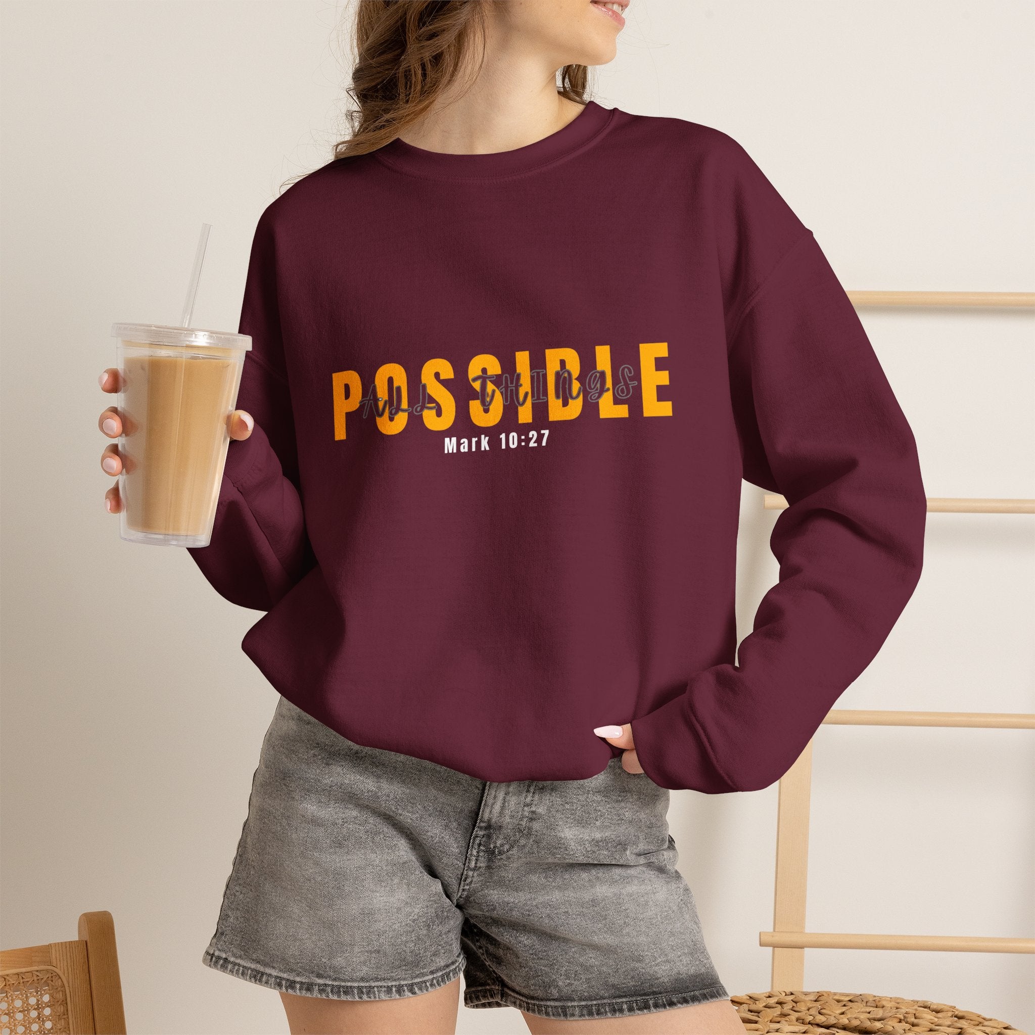 Christian Crewneck Sweatshirt "Possible" Pullover, Mark 10:27 Scripture Apparel, All Things Are Possible Faith Graphic Sweatshirt