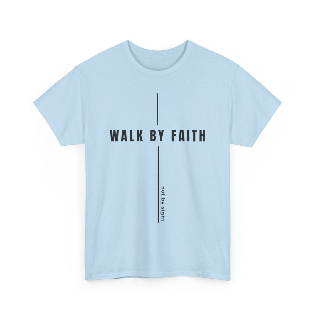 Christian 'Walk By Faith' Tee — Inspirational Faith T-Shirt