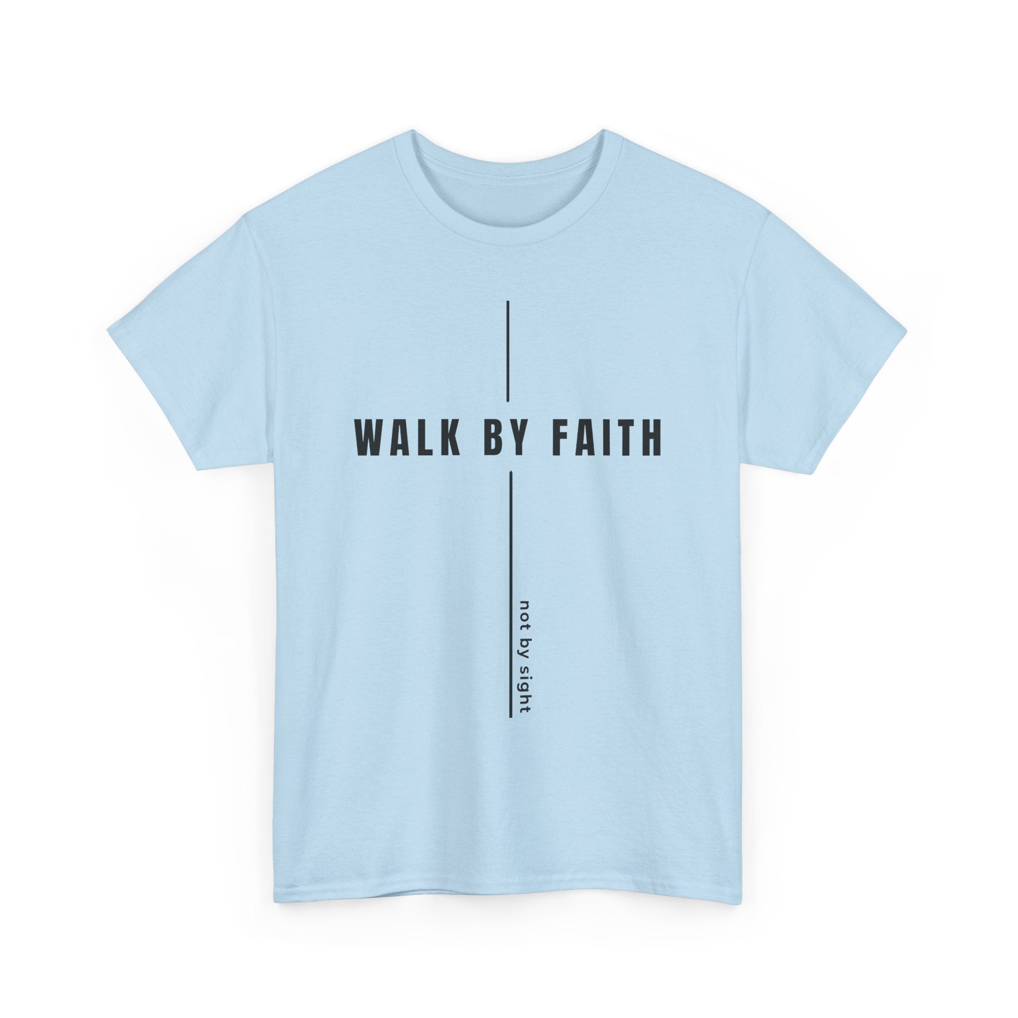 Christian 'Walk By Faith' Tee — Inspirational Faith T-Shirt