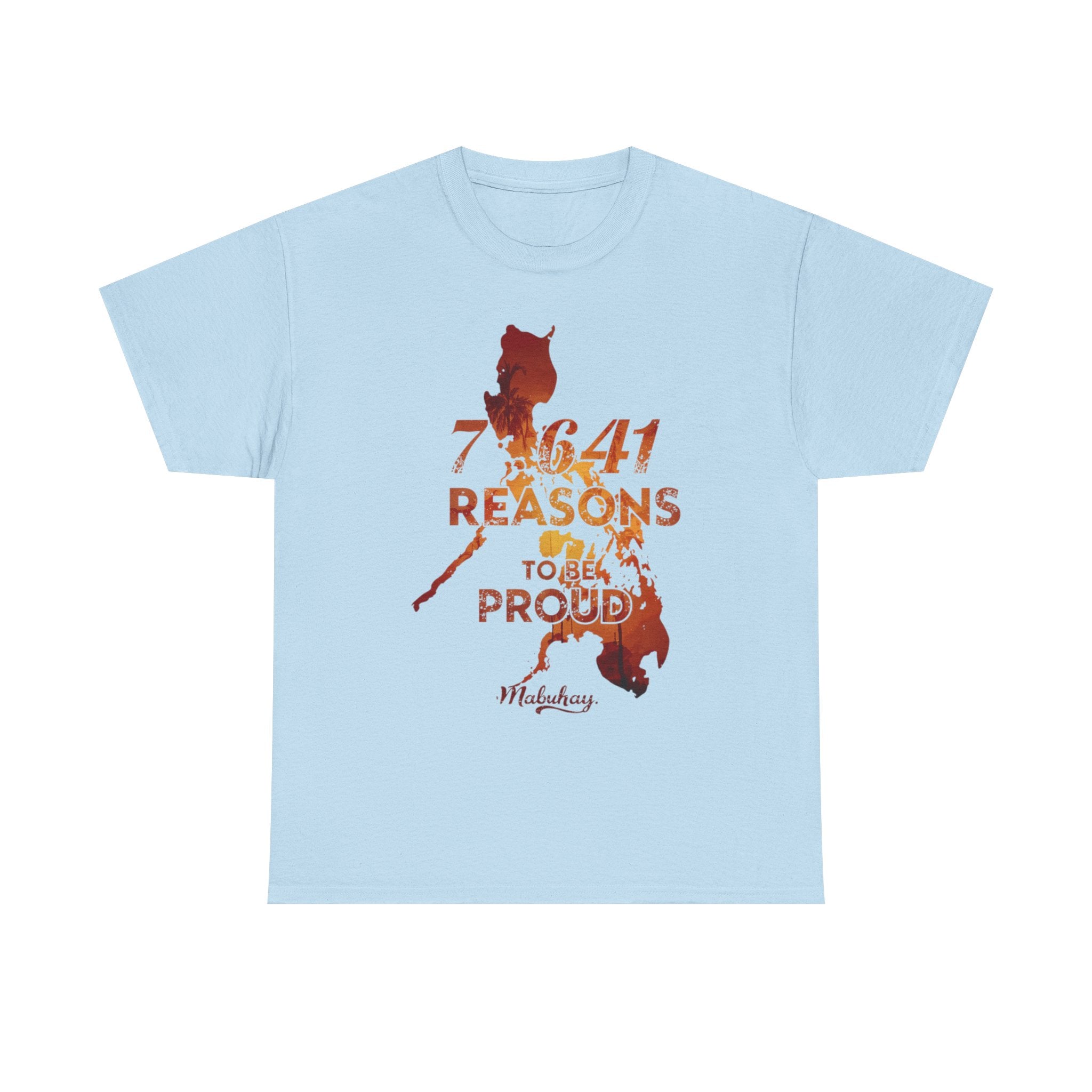 Philippines Pride Tee — "7,641 Reasons to Be Proud" Map Graphic